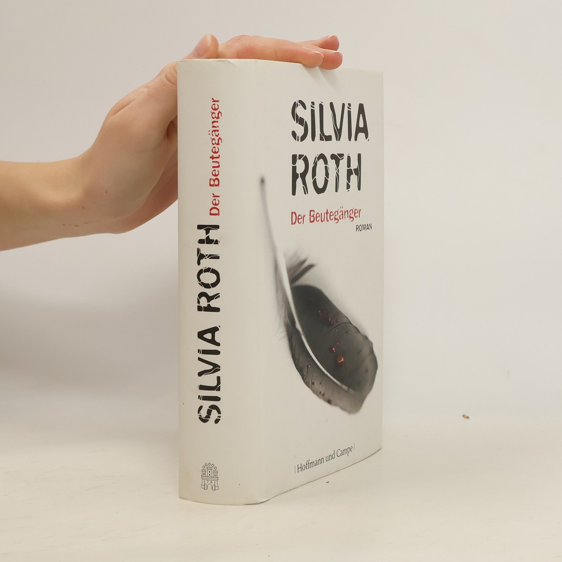 Silvia Roth Der Beutegänger
