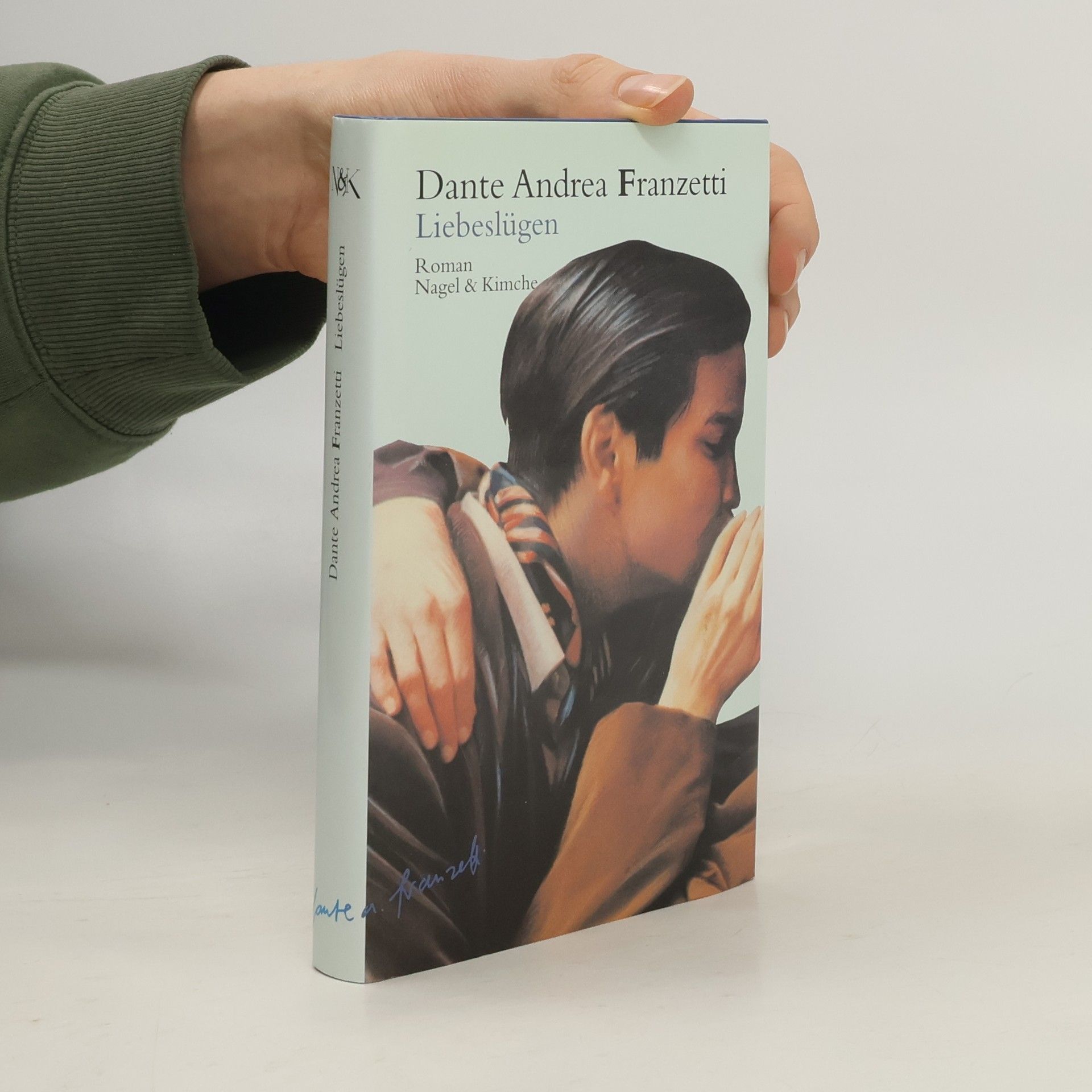 Dante Andrea Franzetti Liebeslügen