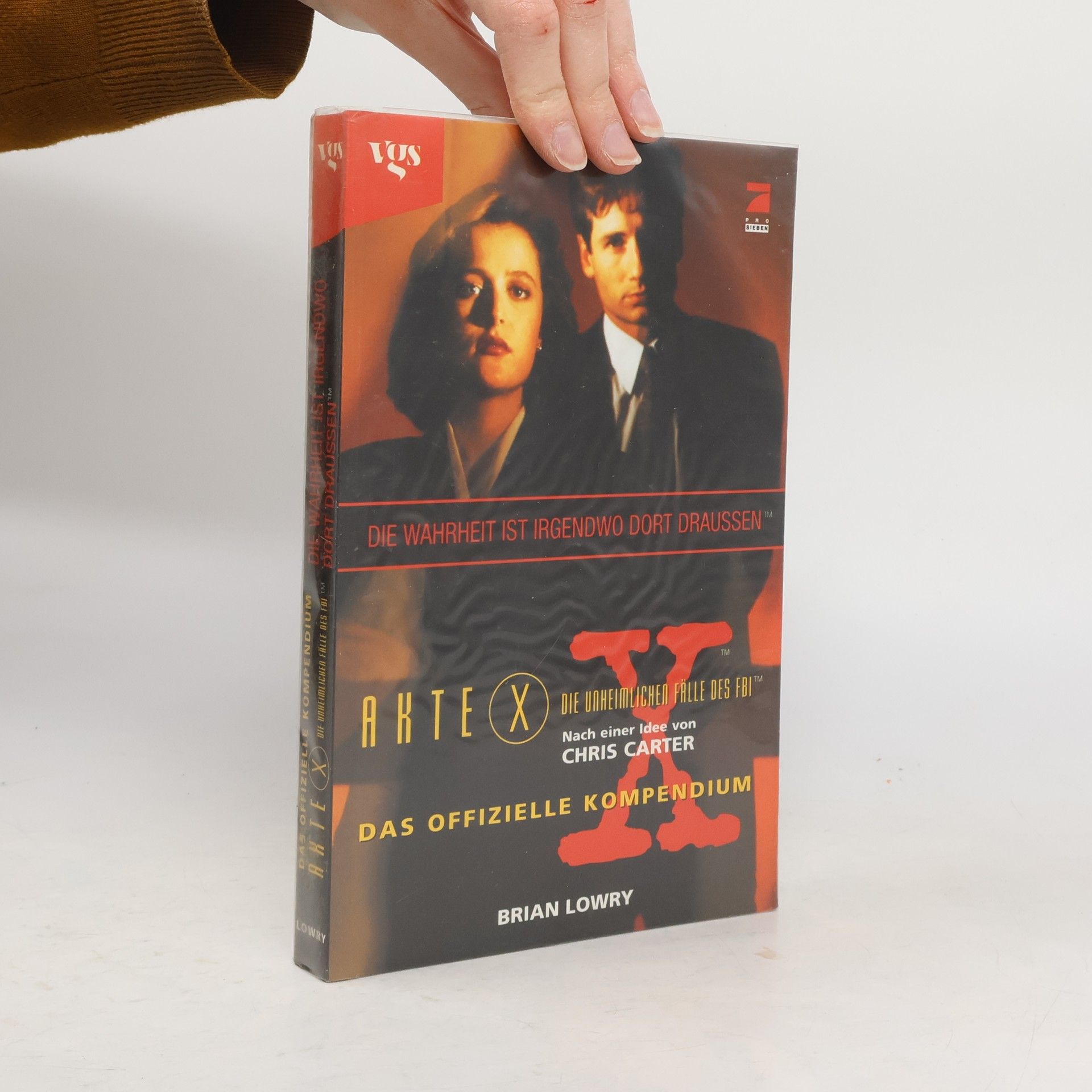 Brian Lowry Die Wahrheit ist irgendwo dort draussen