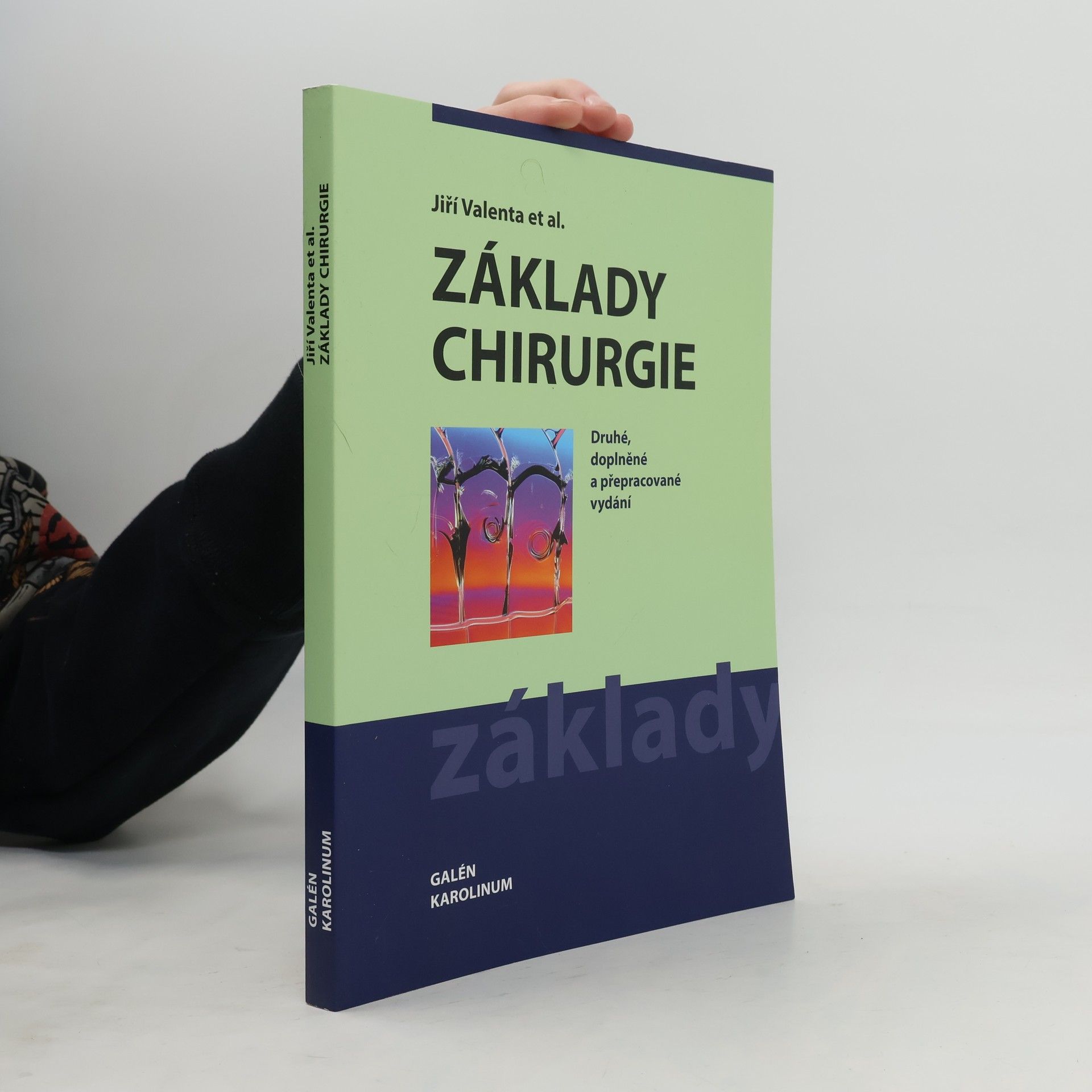 Jiří Valenta Základy chirurgie