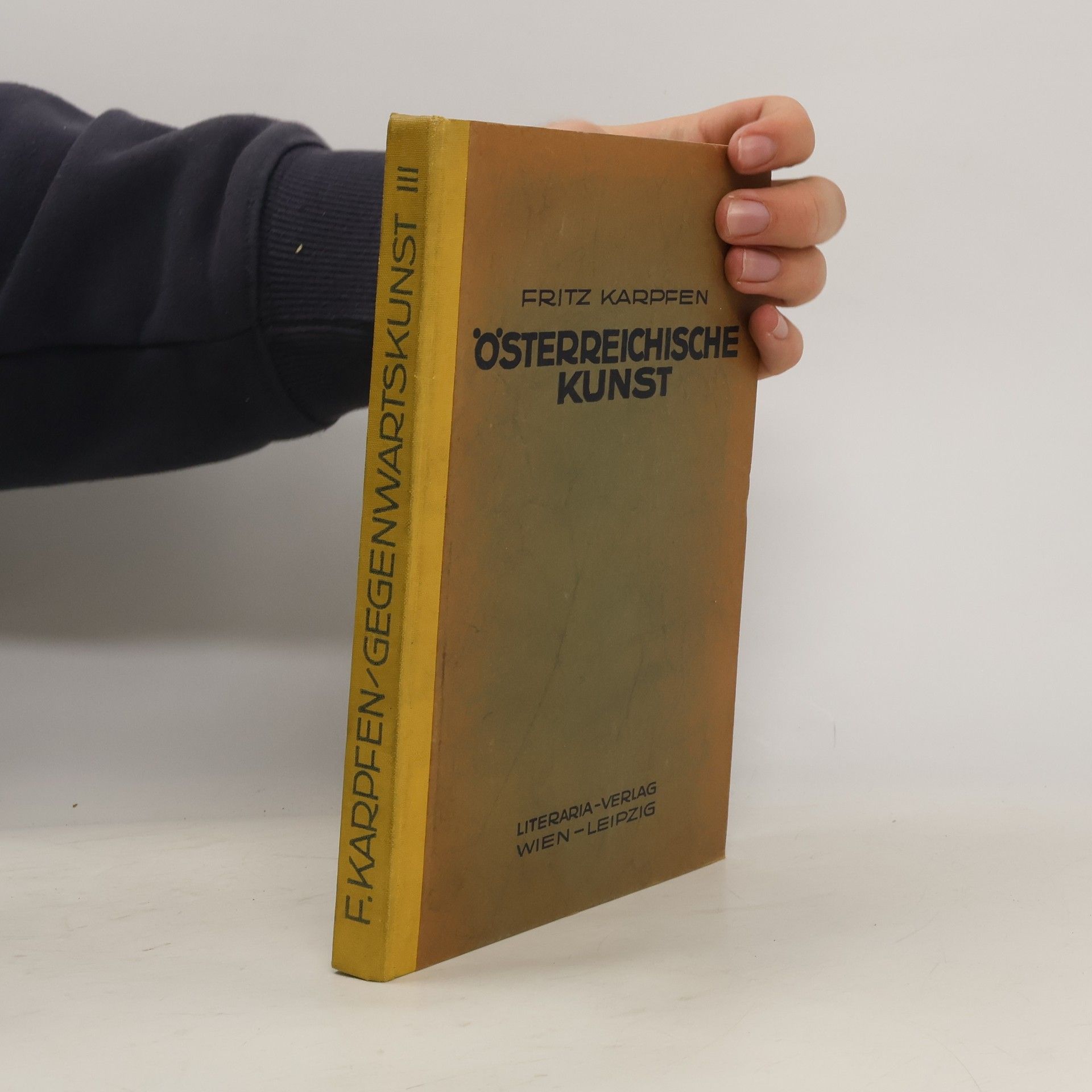 Fritz Karpfen Österreichische Kunst III
