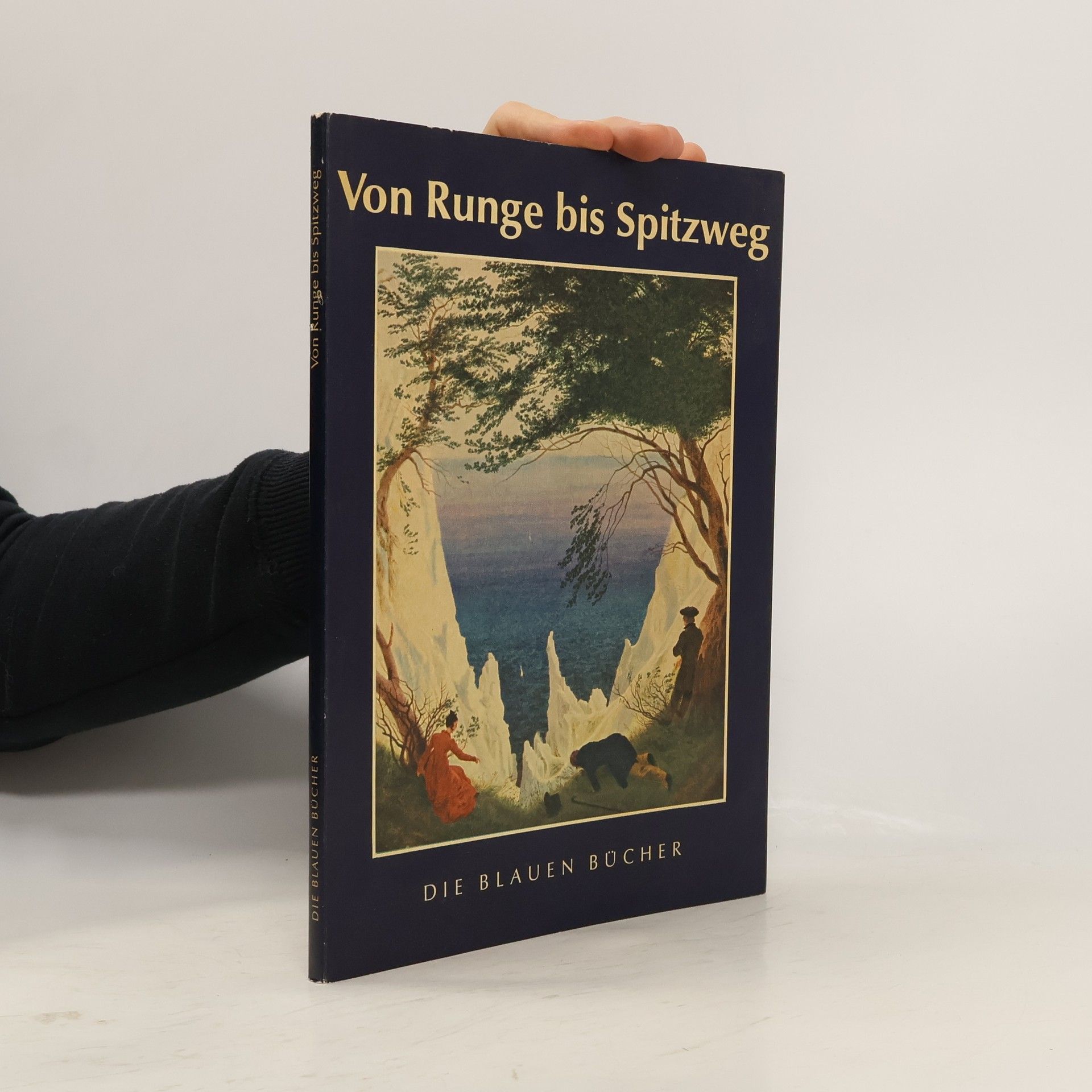 Hermann Bunemann Von Runge bis Spitzweg