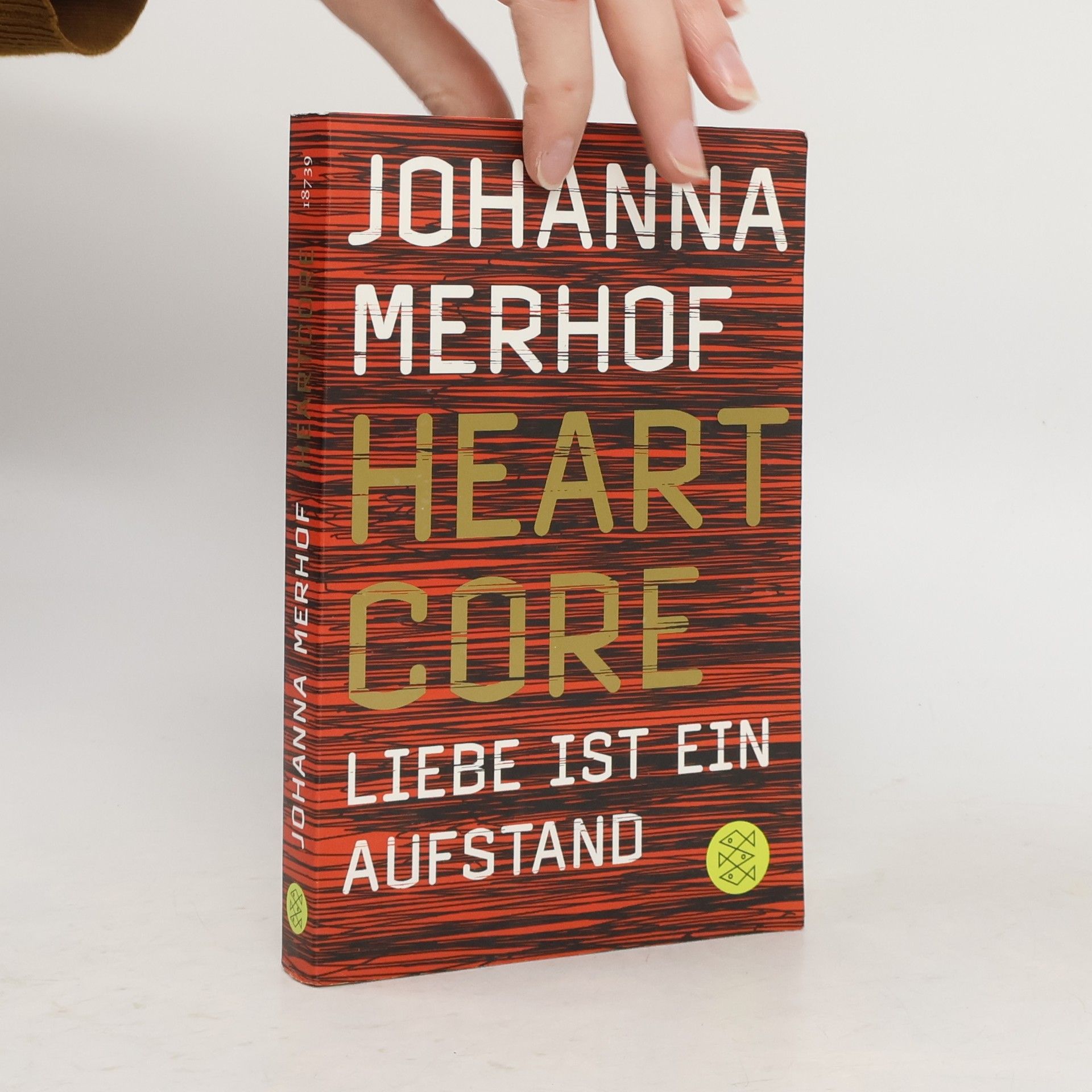 Johanna Merhof Heartcore : Liebe ist ein Aufstand