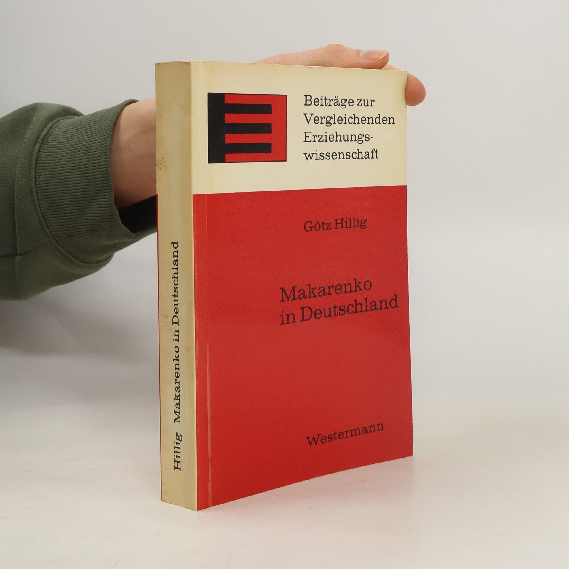 Götz Hillig Makarenko in Deutschland