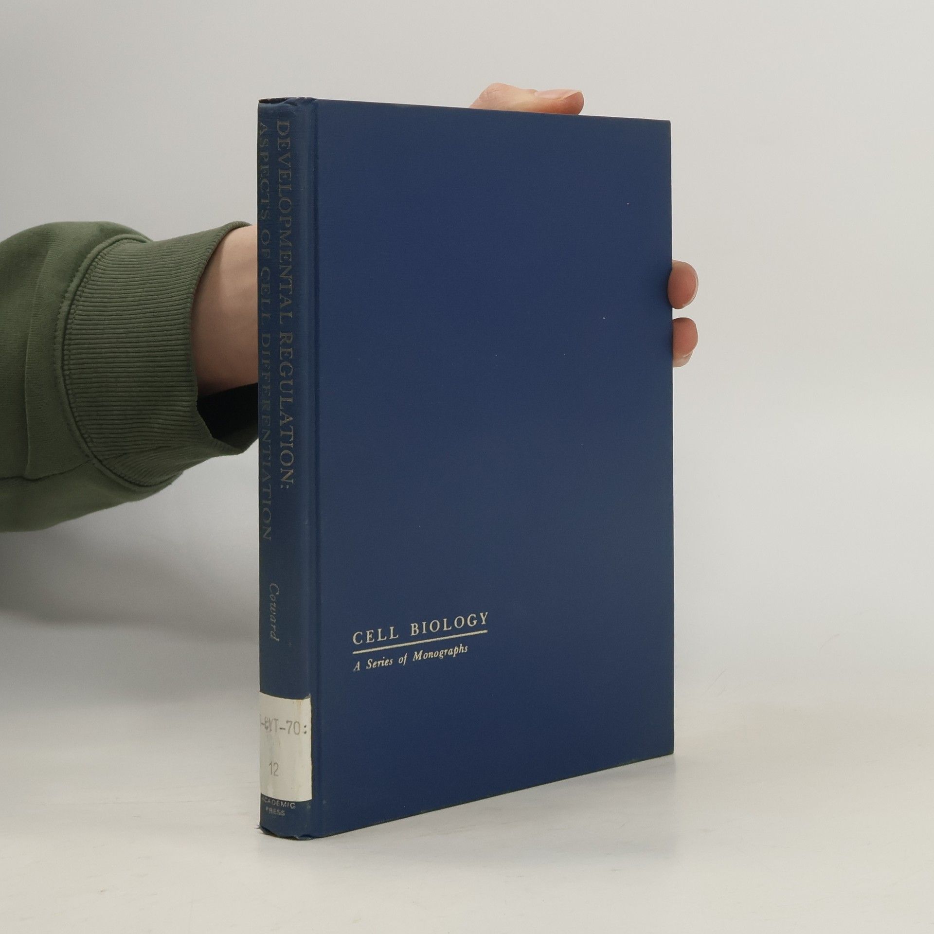 Stuart J. Coward Cell Biology - 12: Developmental Regulation