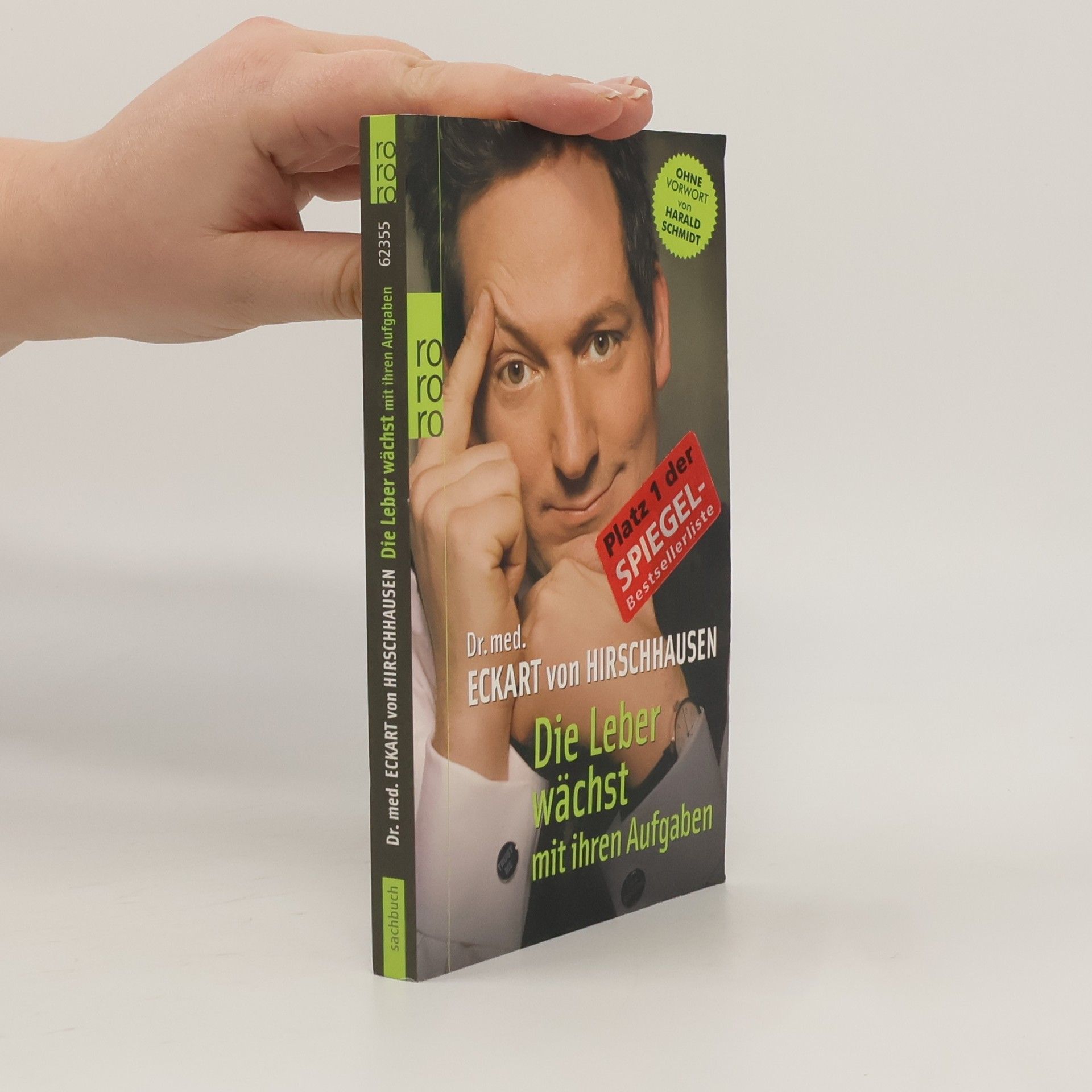 Eckart von Hirschhausen Die Leber wächst mit ihren Aufgaben