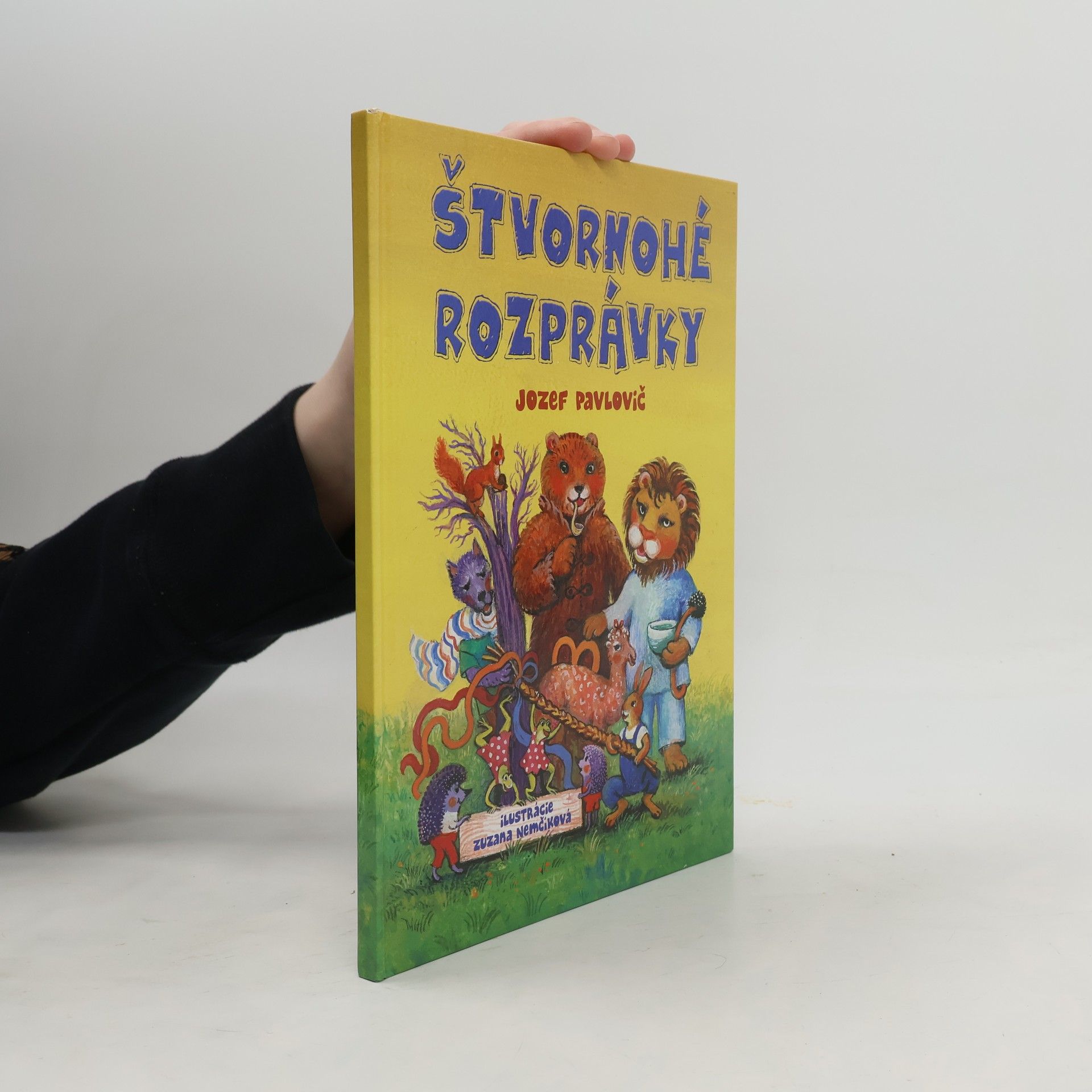 Jozef Pavlovič Štvornohé rozprávky