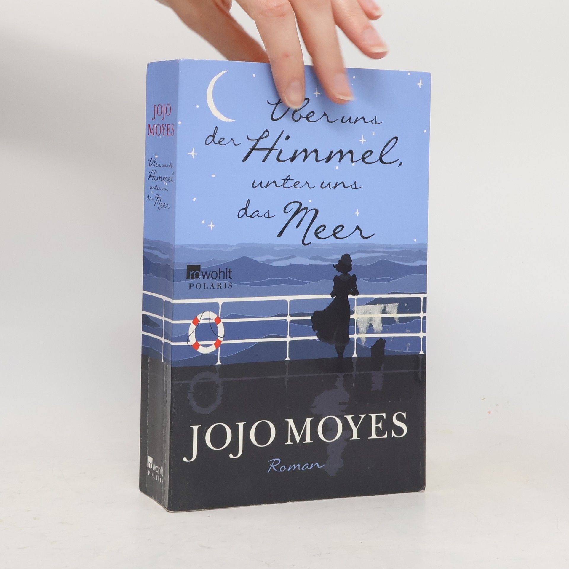 Jojo Moyes Über uns der Himmel, unter uns das Meer