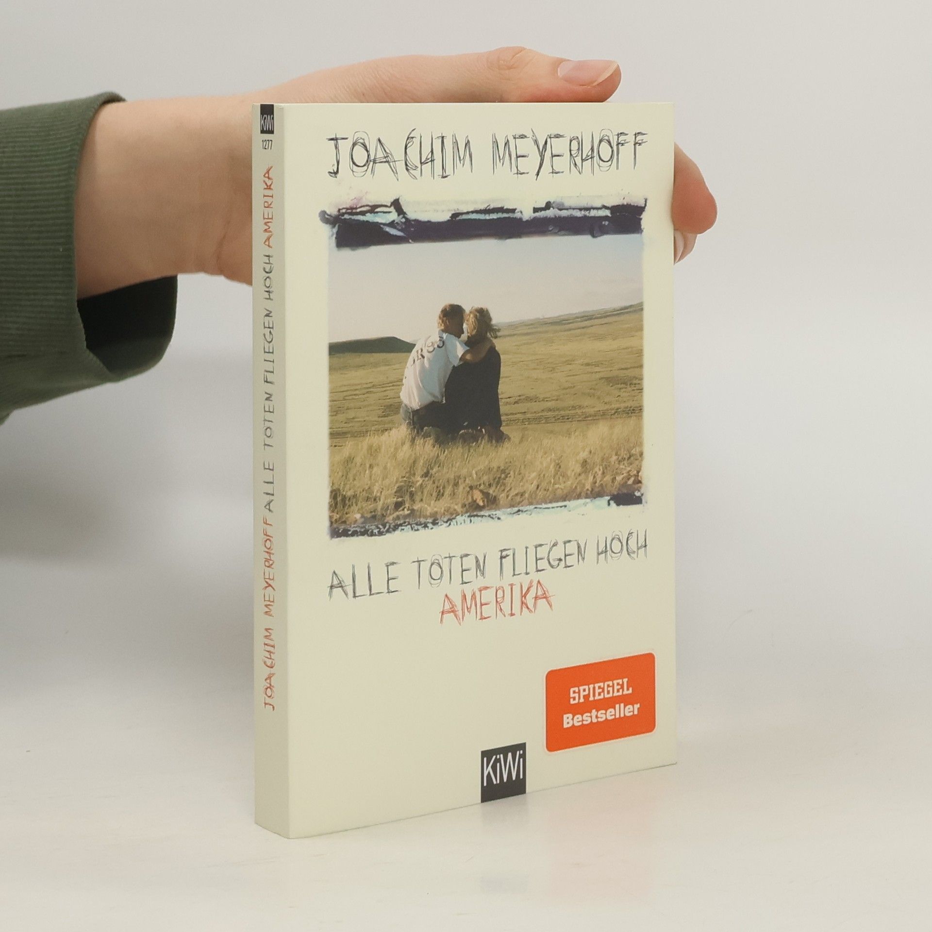 Joachim Meyerhoff Alle Toten fliegen hoch. Roman Teil 1, Amerika