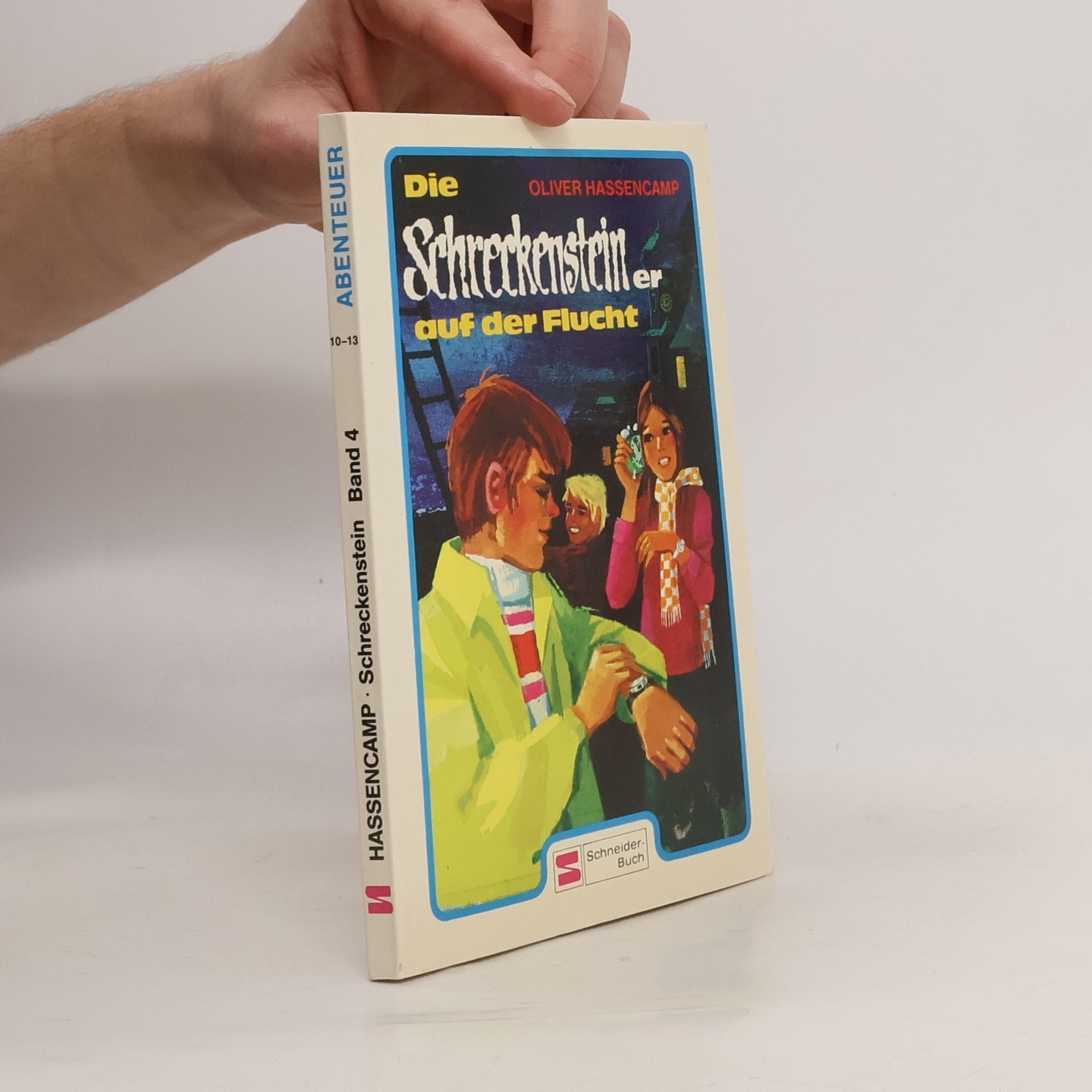 Oliver Hassencamp Die Schreckensteiner auf der Flucht