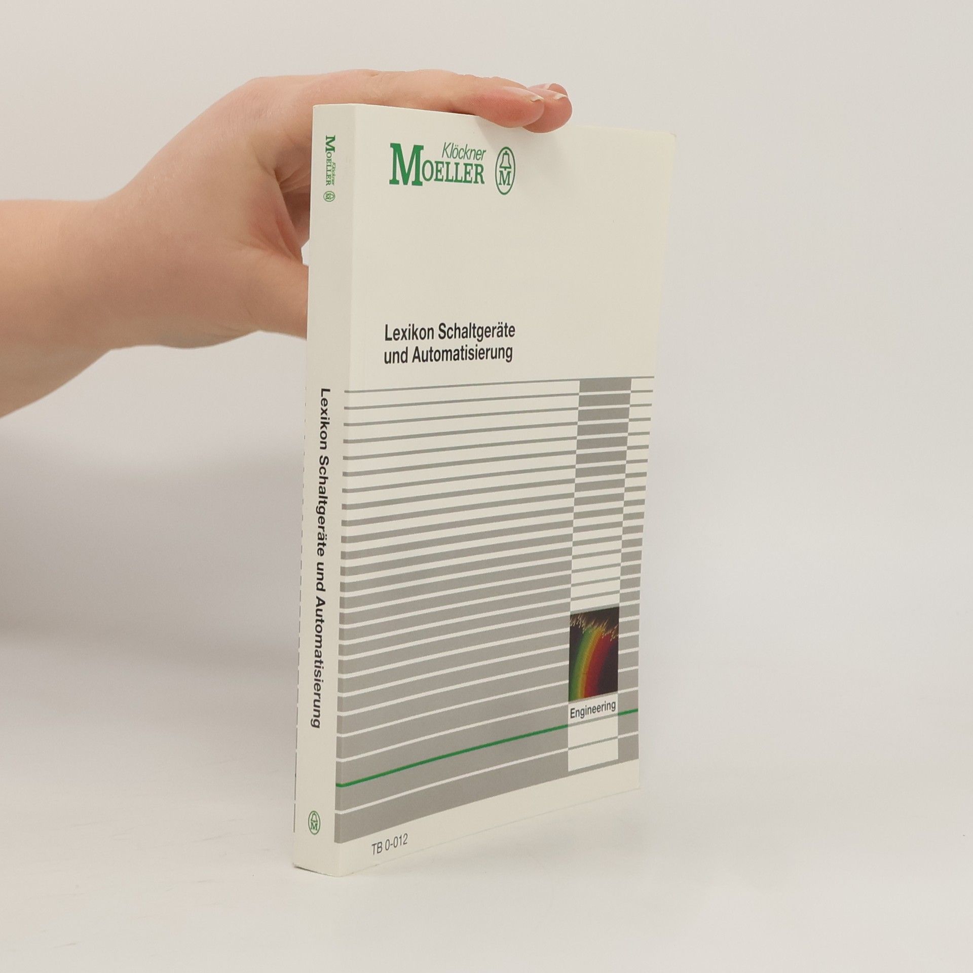 Autorenkollektiv Lexikon Schaltgeräte und Automatisierung 4/1996