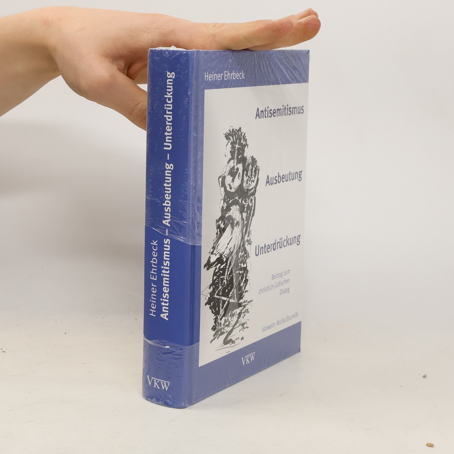 Heiner Ehrbeck Antisemitismus - Ausbeutung - Unterdrückung