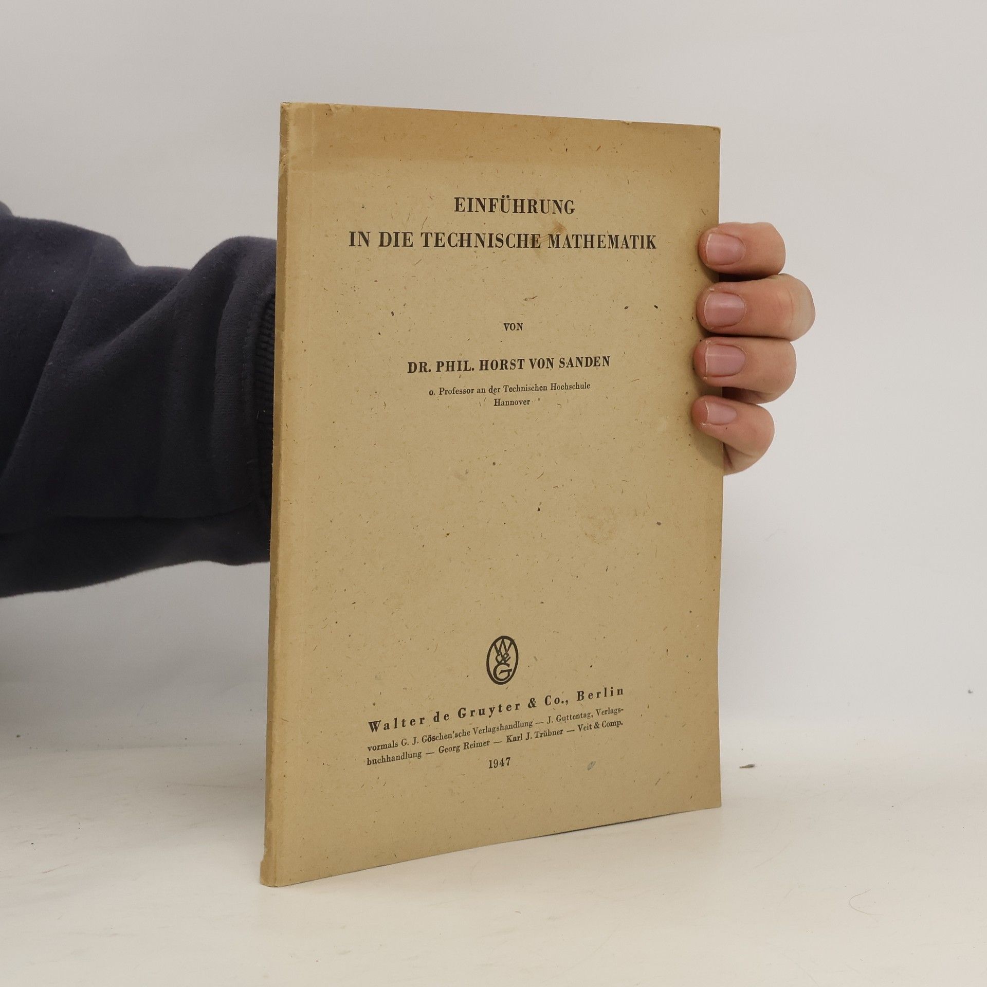 Horst von Sanden Einführung in die technische Mathematik