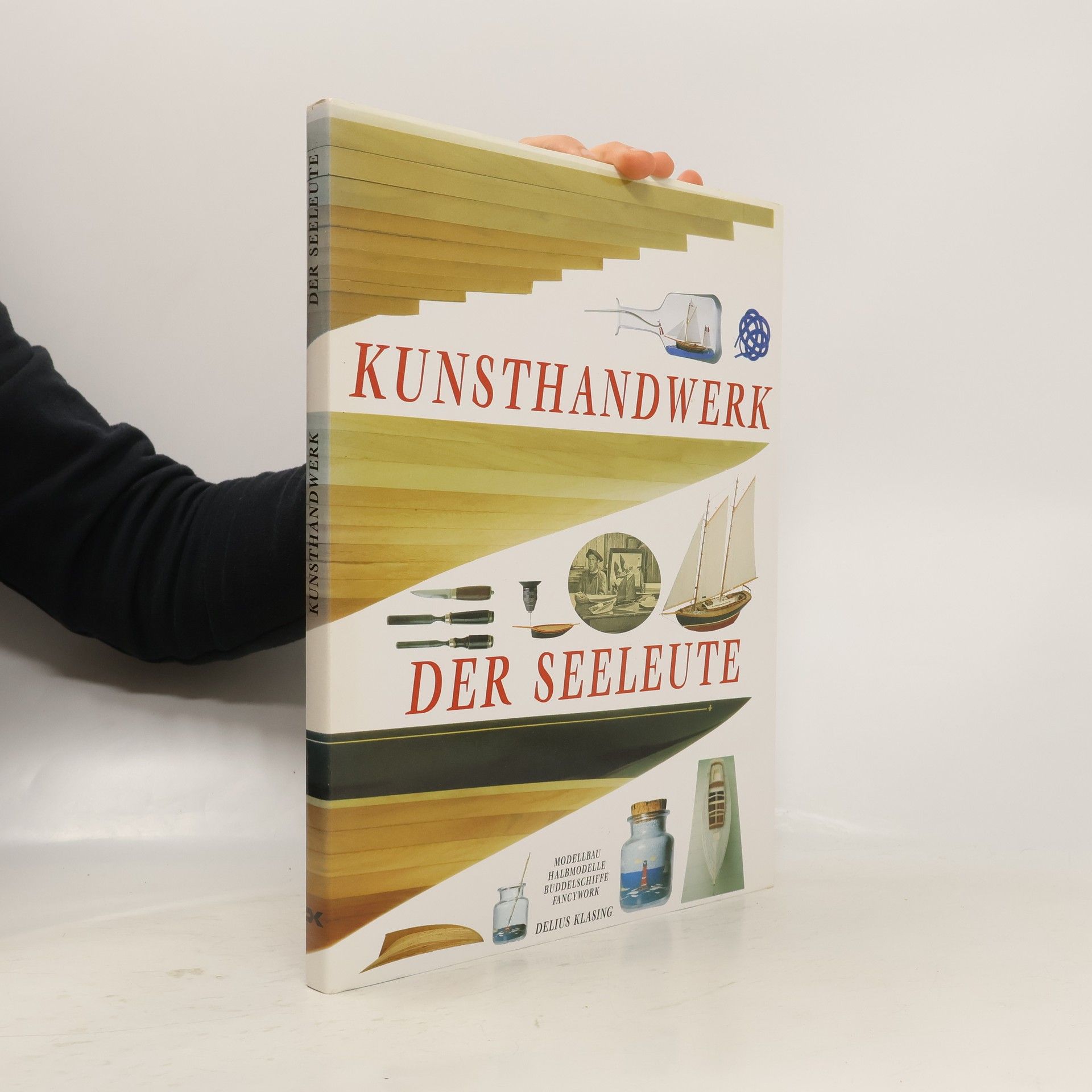 Isabelle Darrigrand Kunsthandwerk der Seeleute