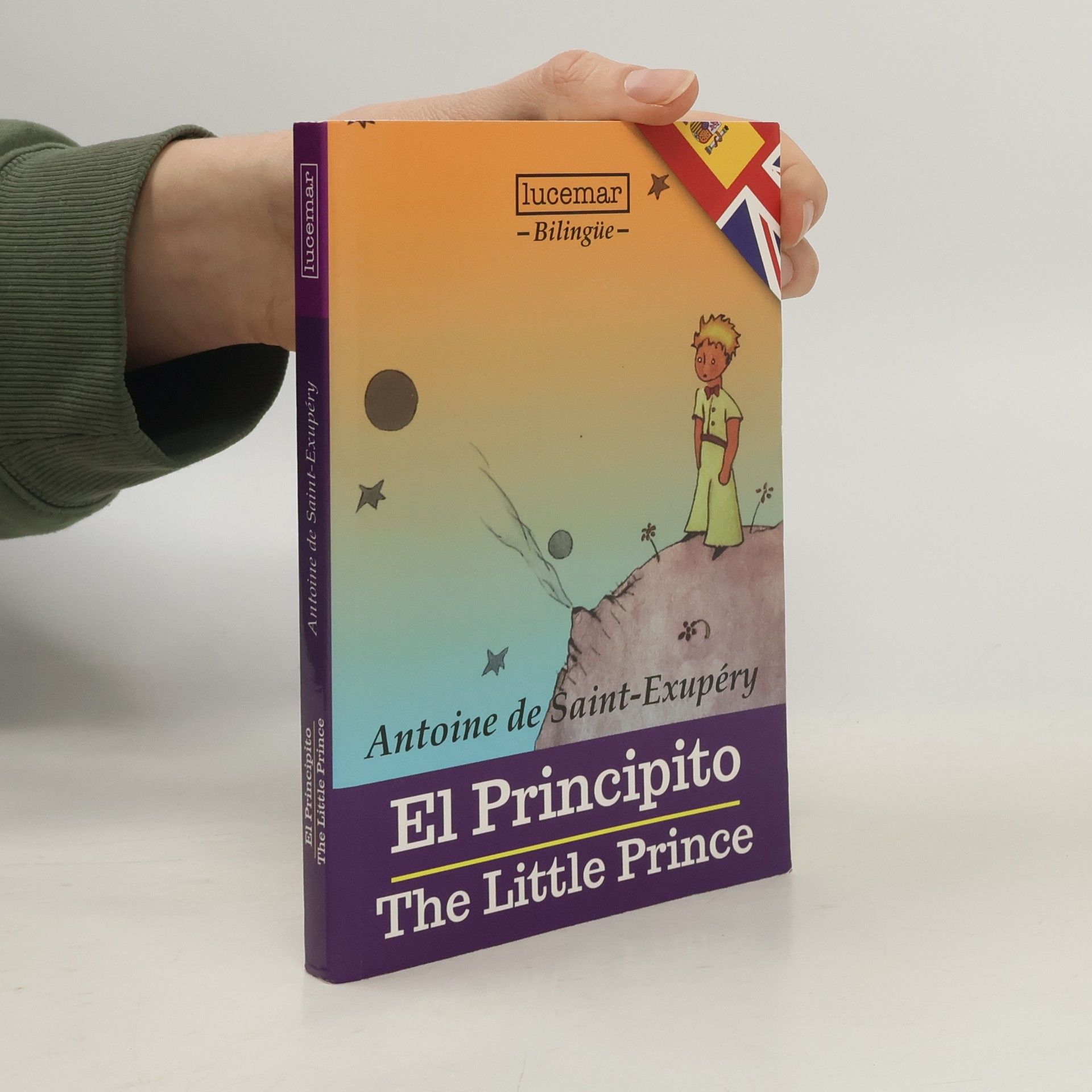 Antoine de Saint-Exupéry El principito. The Little Prince