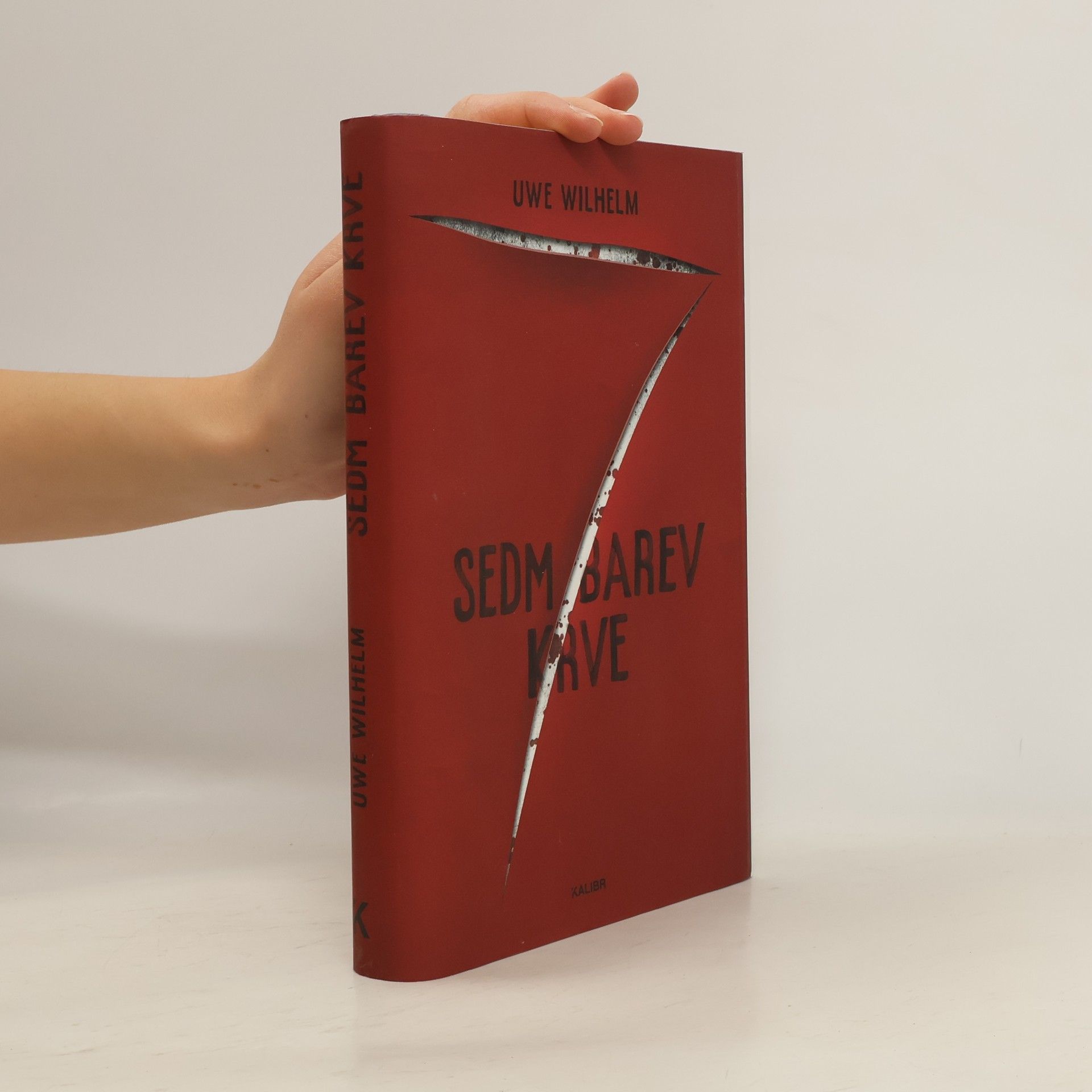 Uwe Wilhelm Sedm barev krve