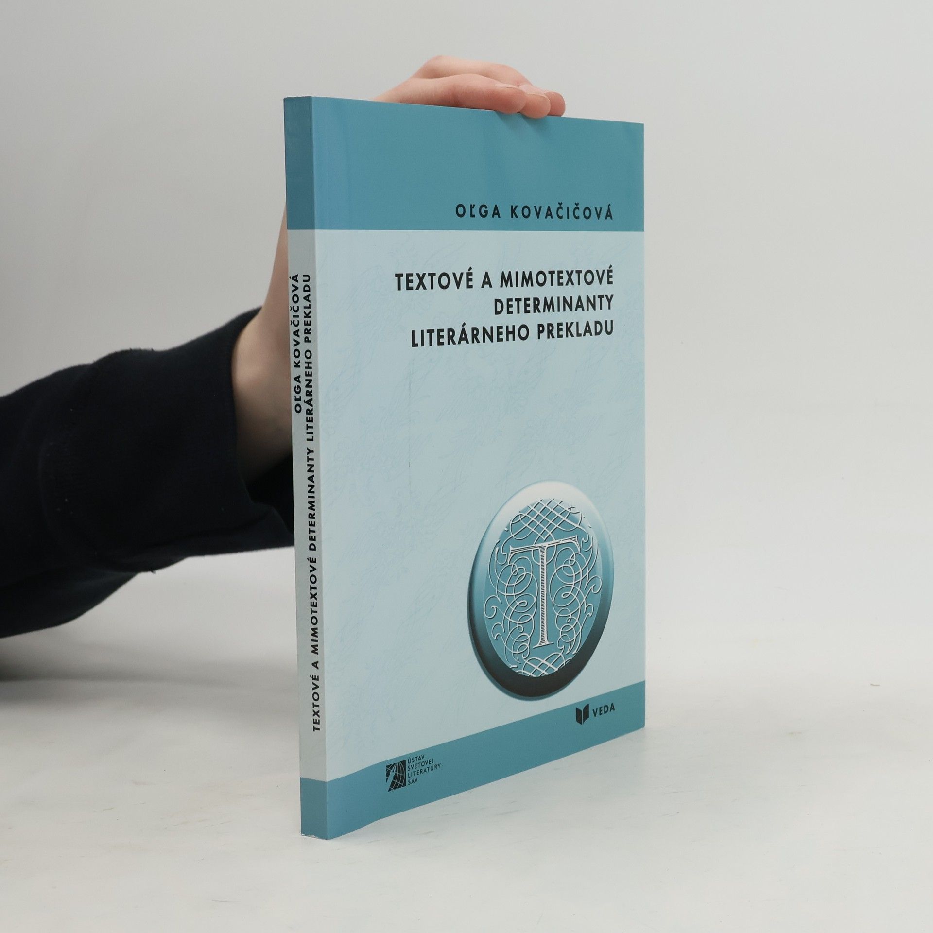 Textové a mimotextové determinanty literárneho prekladu