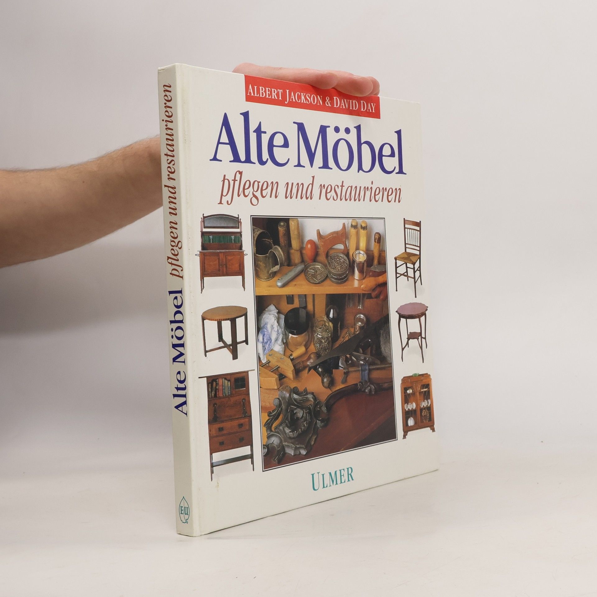 Albert Jackson Alte Möbel pflegen und restaurieren