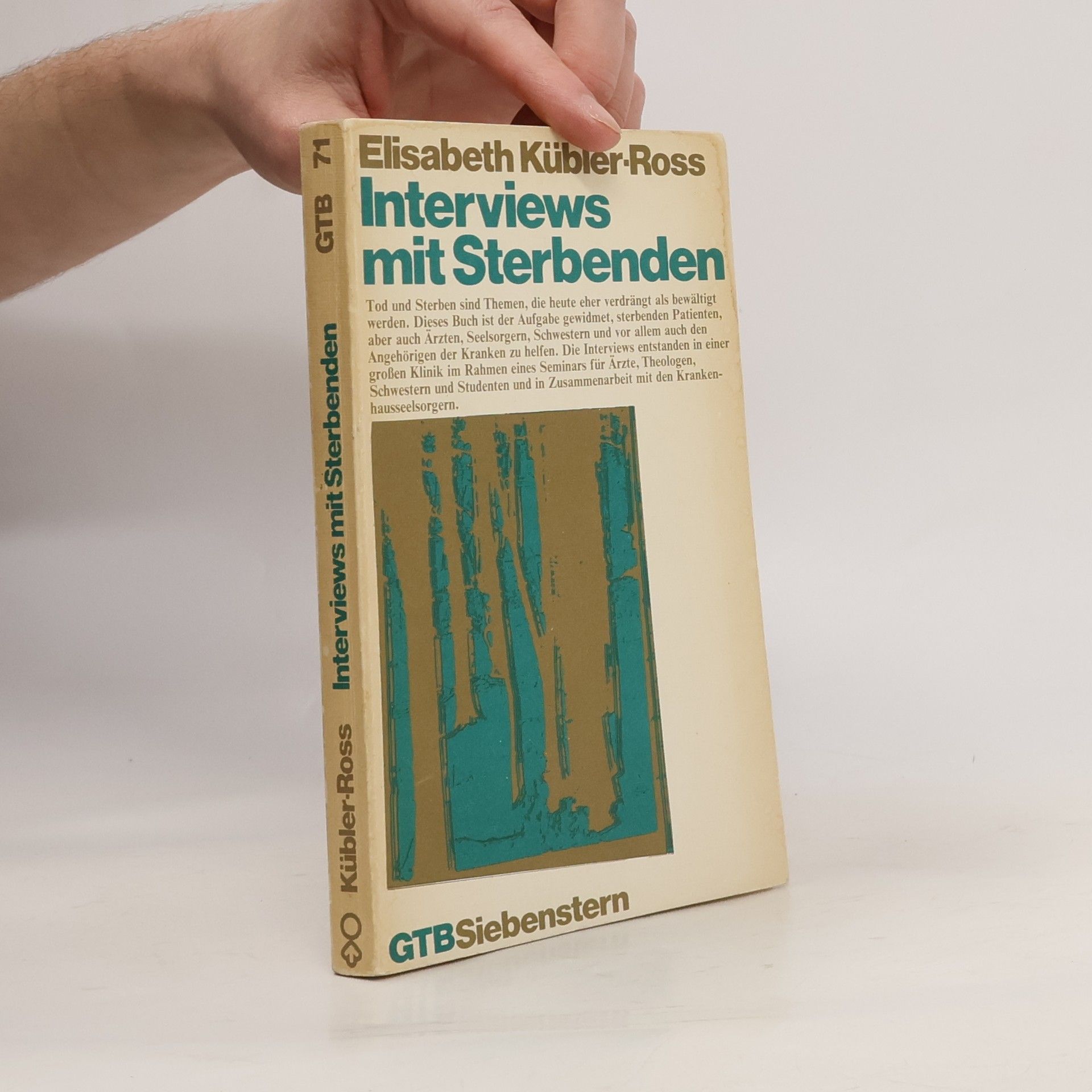 Elisabeth KüblerRoss Interviews mit Sterbenden