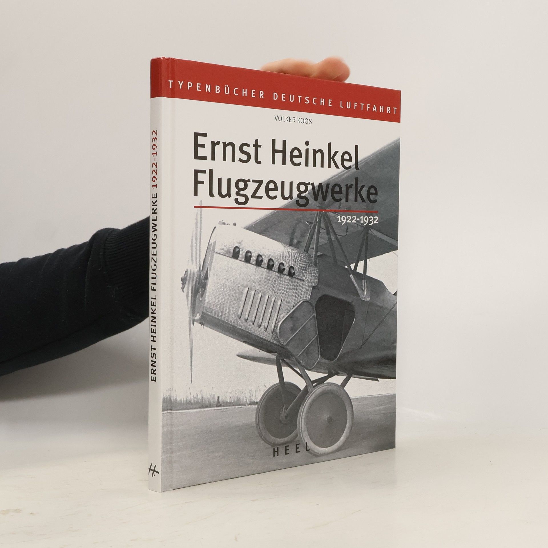 Volker Koos Ernst-Heinkel-Flugzeugwerke 1922/1932