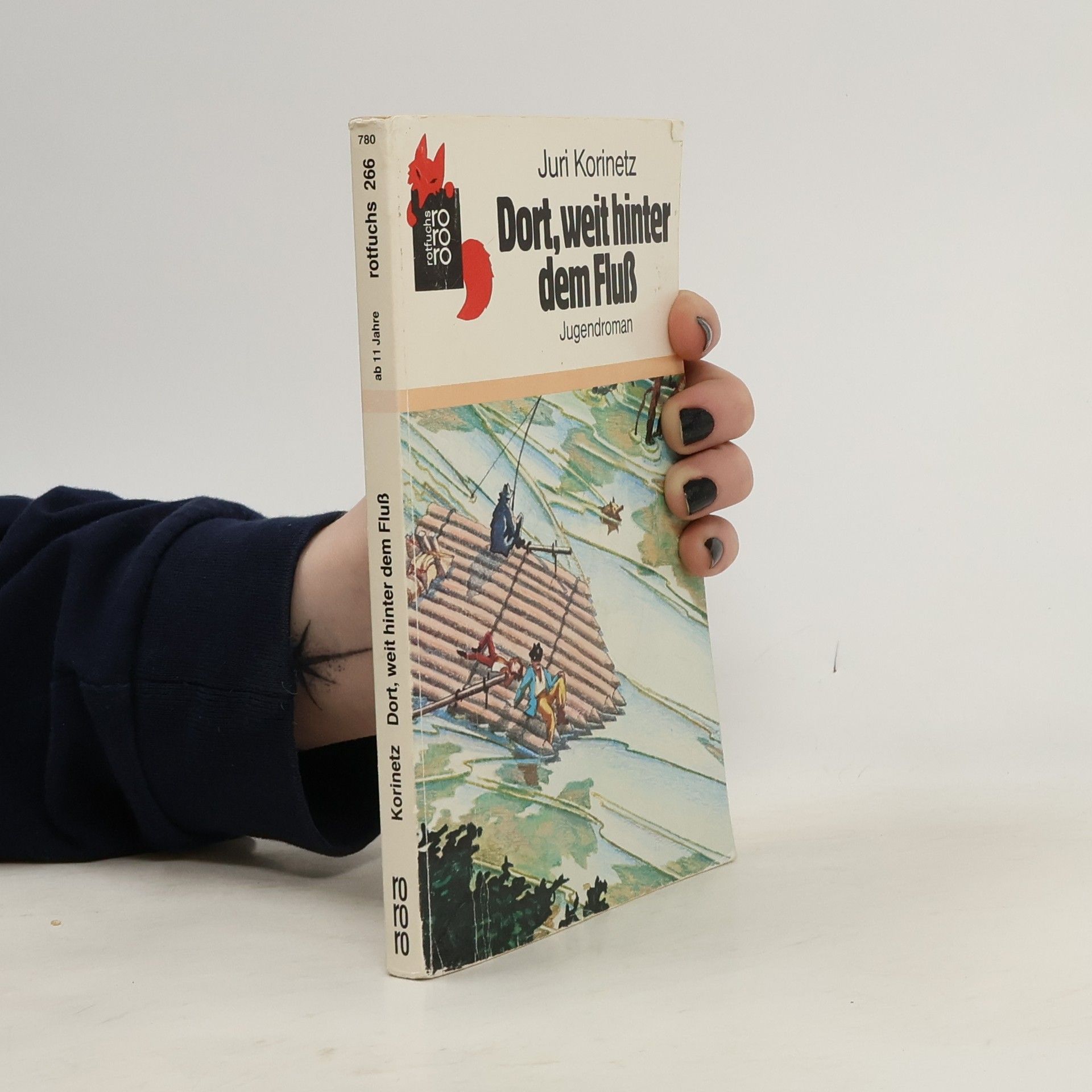 Juri Korinetz Rotfuchs - 266: Dort, weit hinter dem Fluss