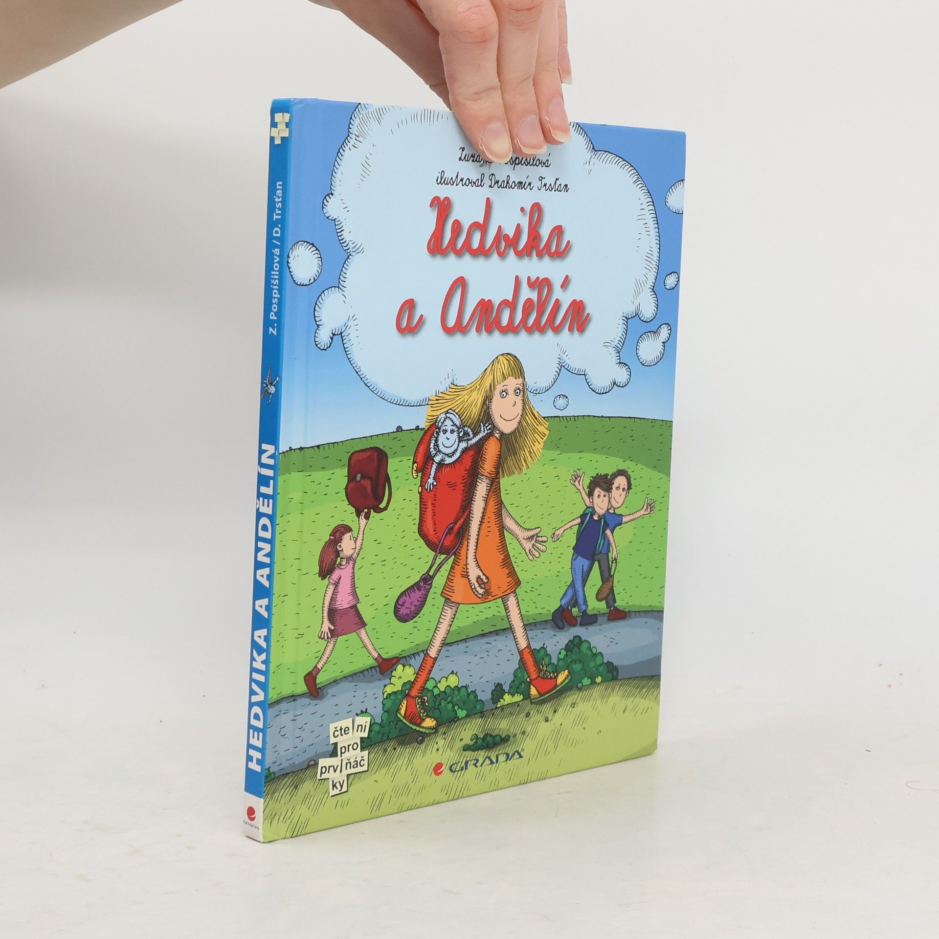 Zuzana Pospíšilová Hedvika a Andělín