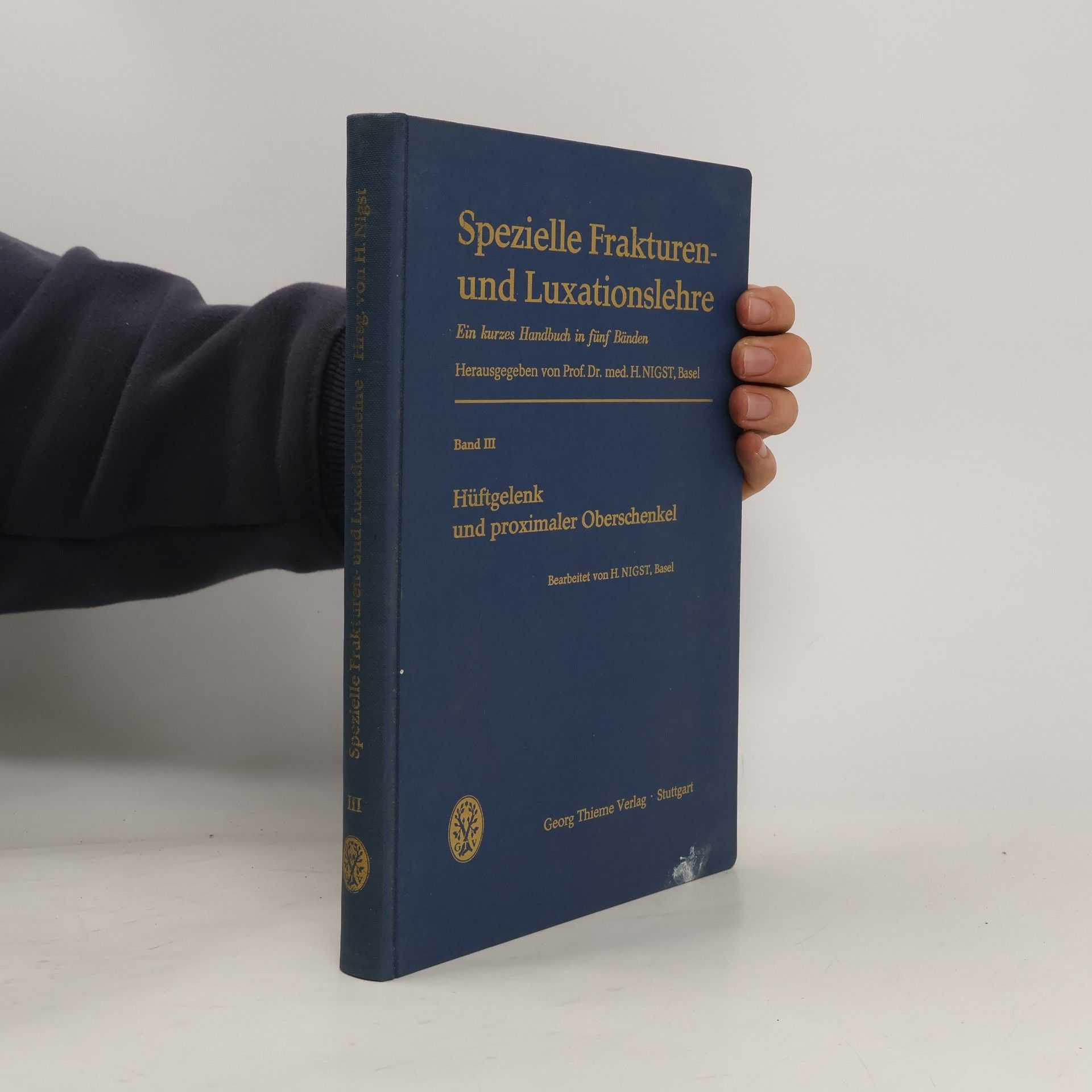 H. Nigst Spezielle Frakturen-und Luxationslehre
