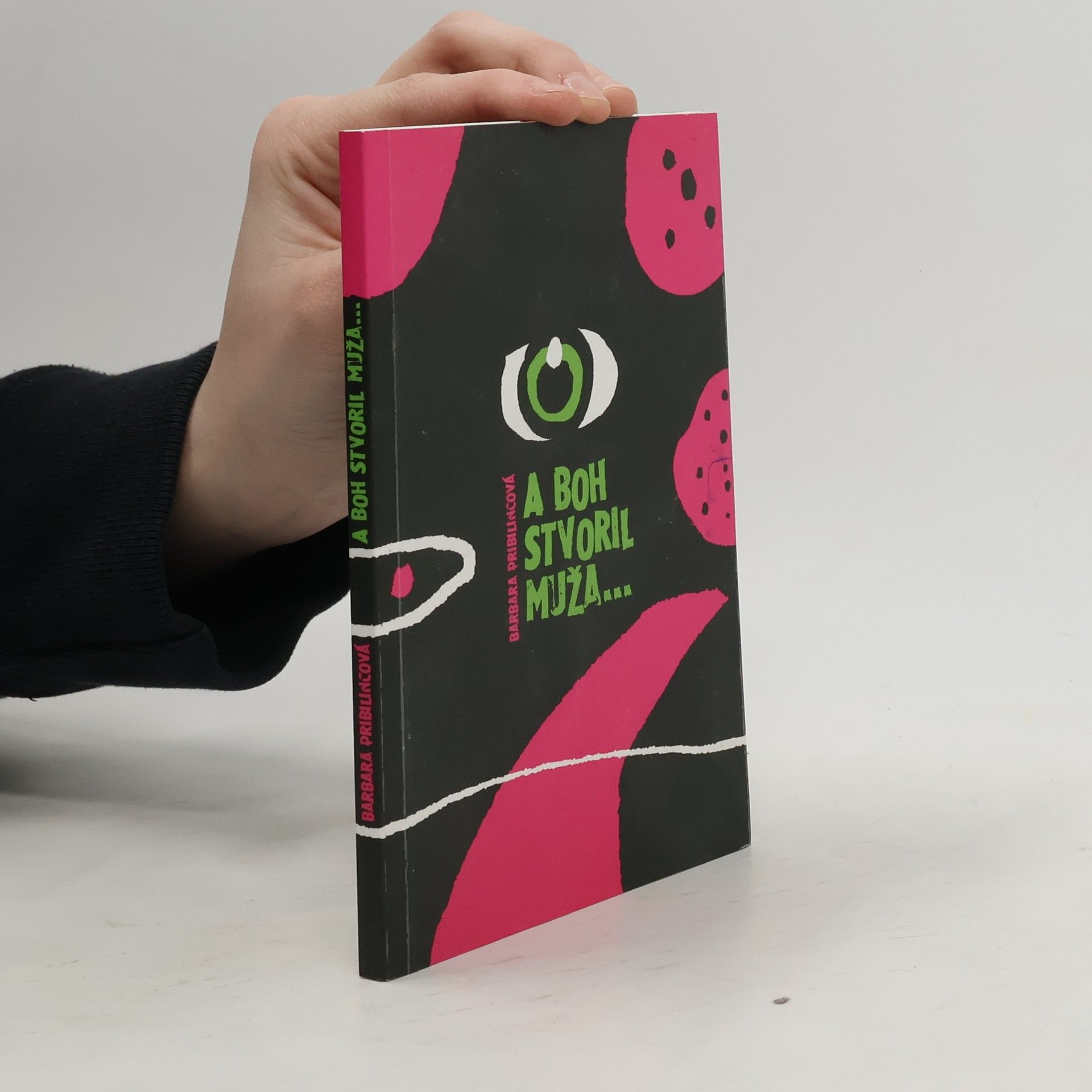 A Boh stvoril muža...