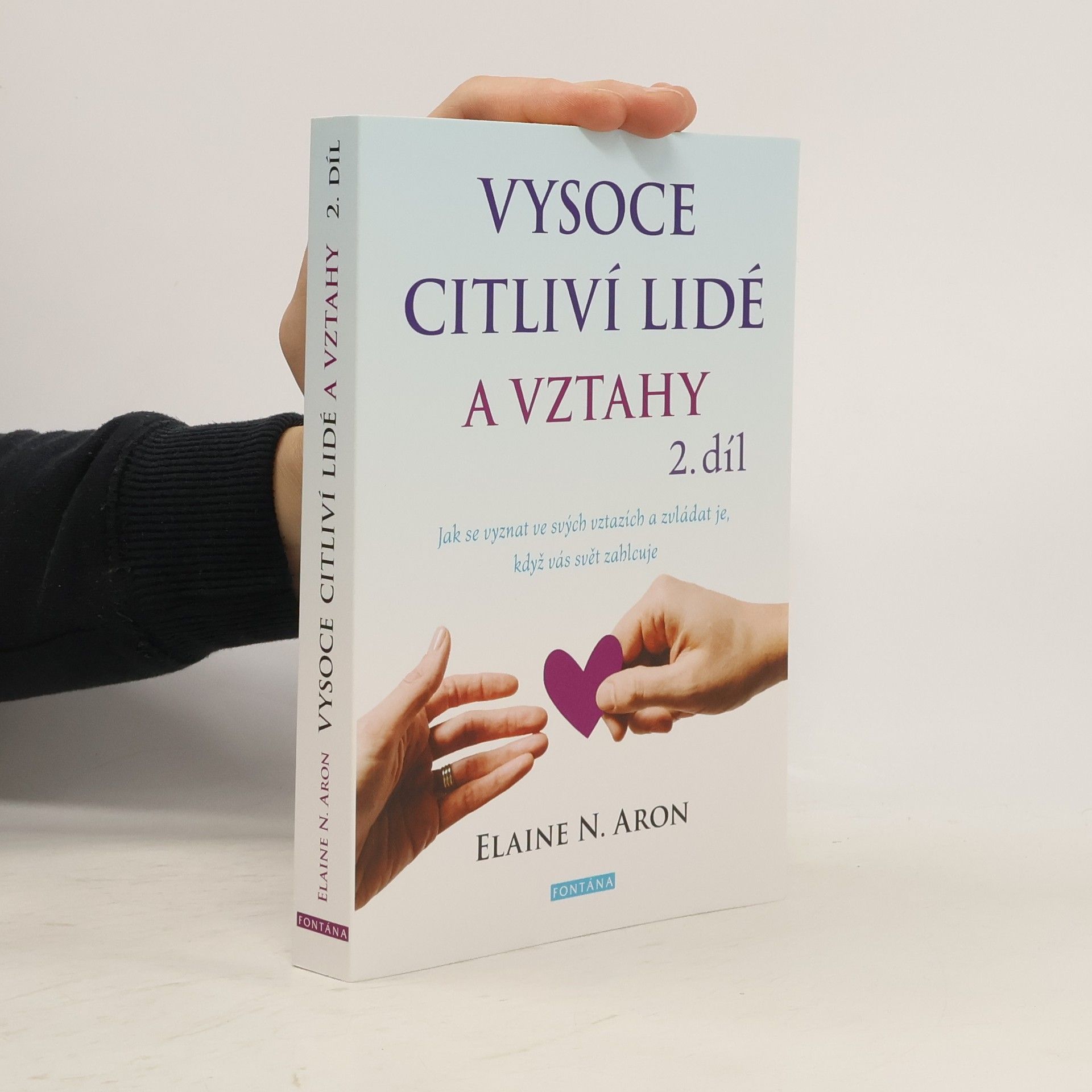 Vysoce citliví lidé a vztahy 2. díl