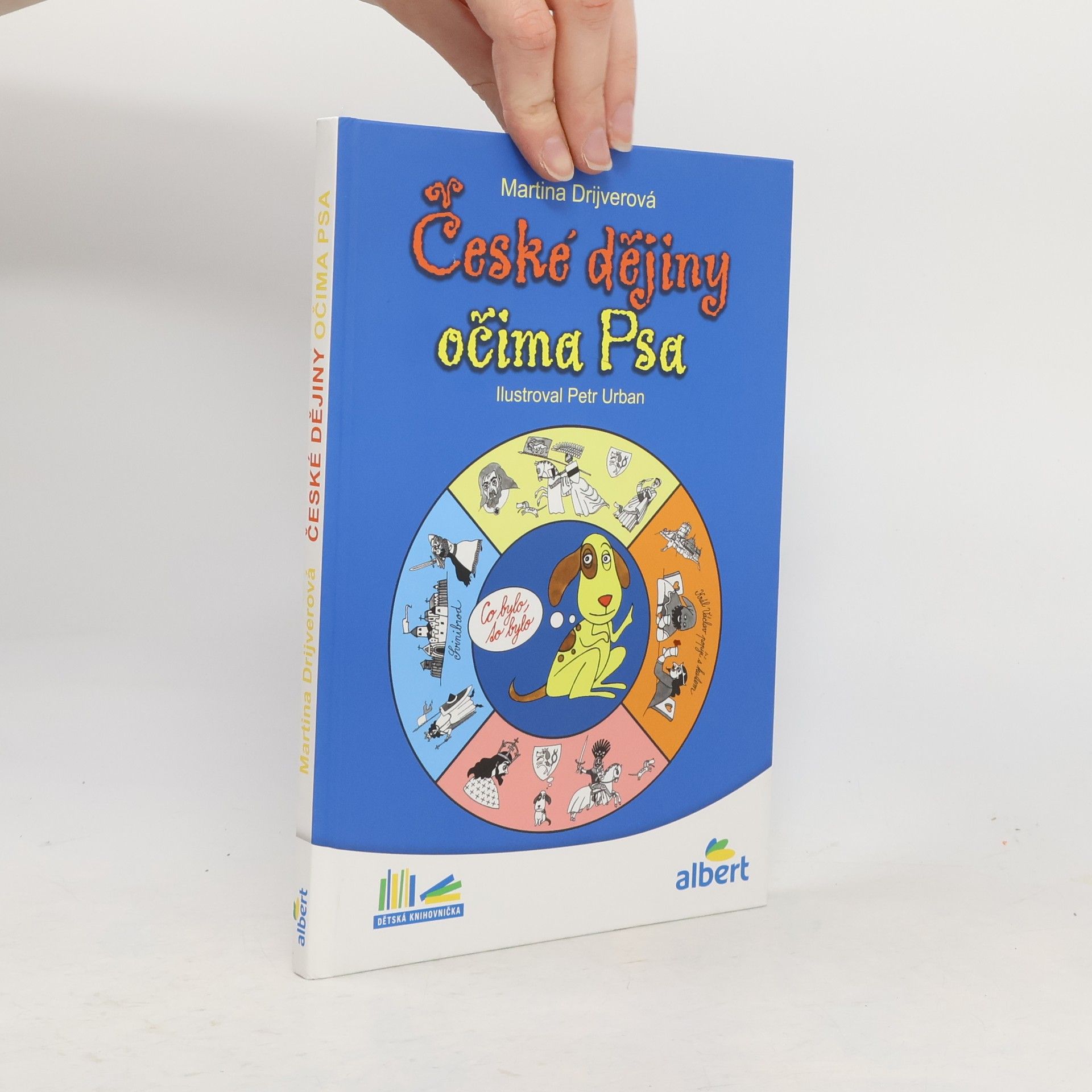 Martina Drijverová České dějiny očima Psa