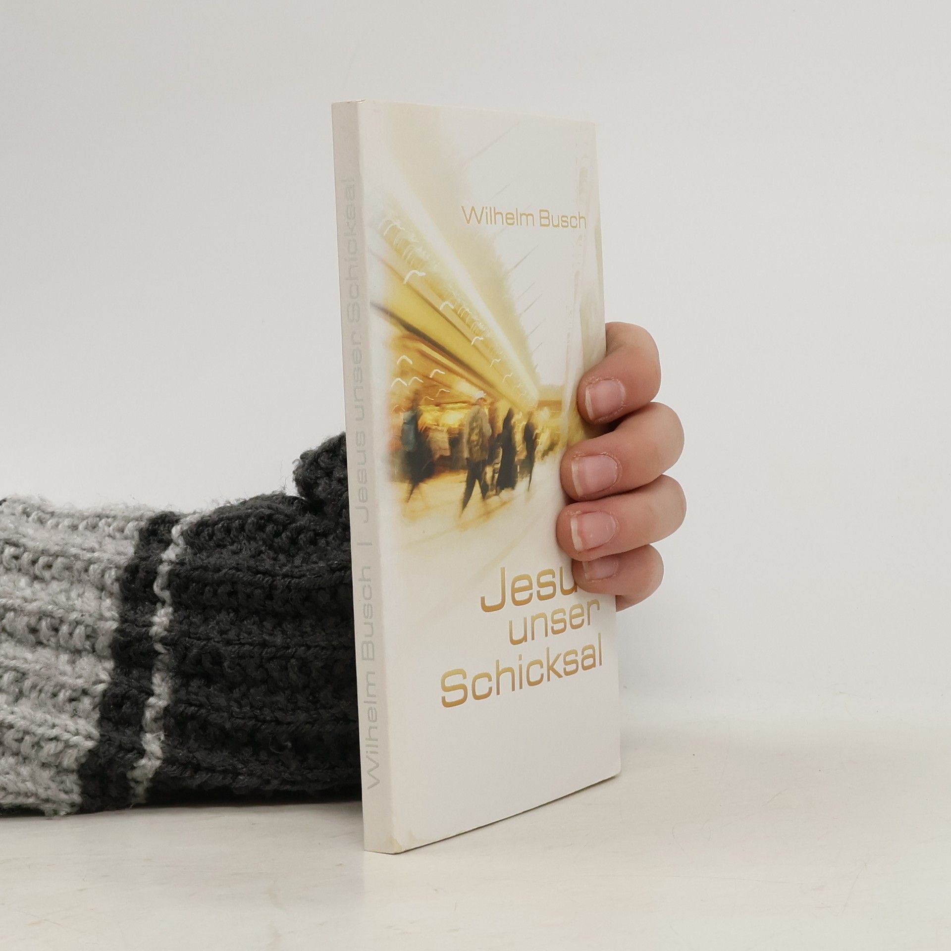 Wilhelm Busch Jesus unser Schicksal