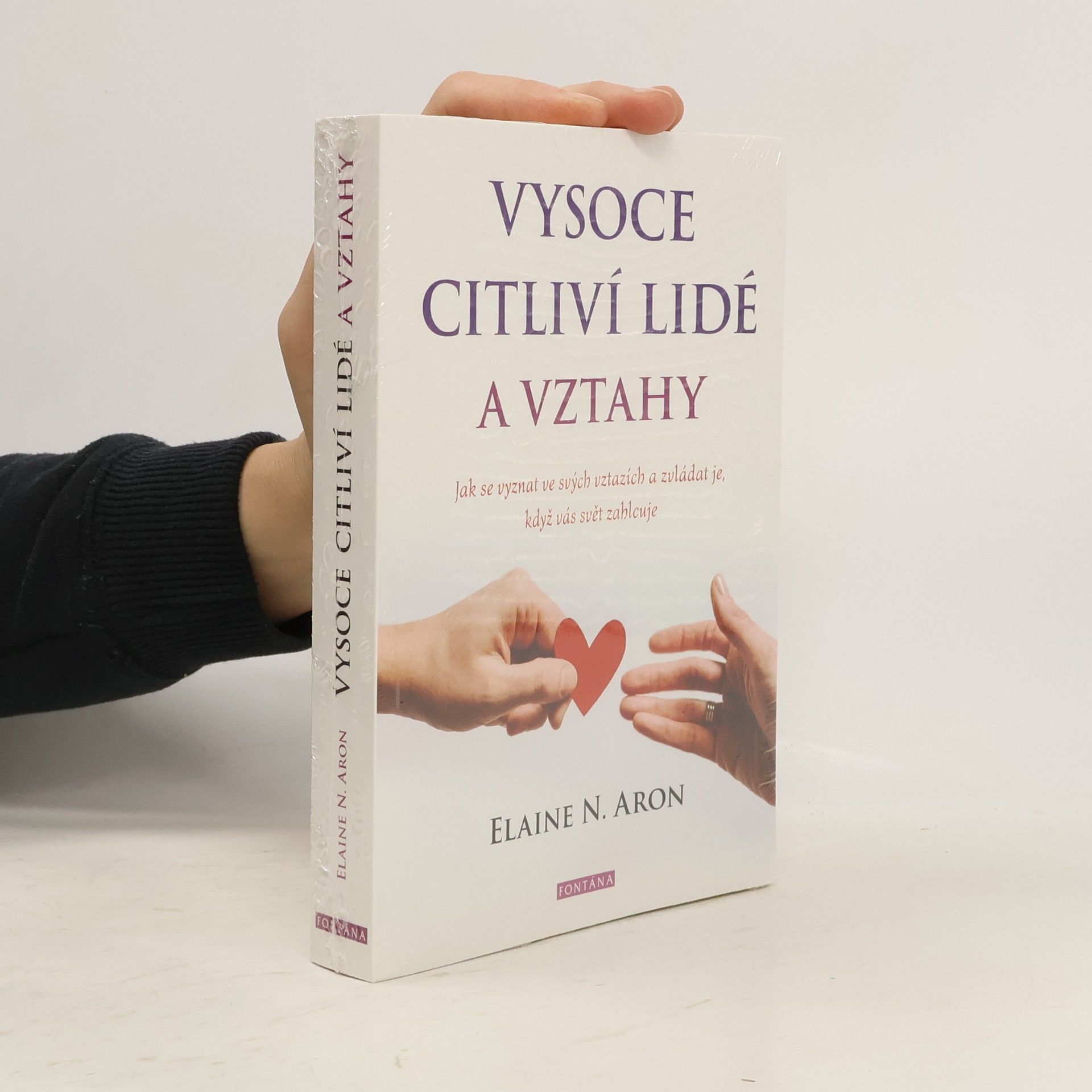 Elaine Aron Vysoce citliví lidé a vztahy