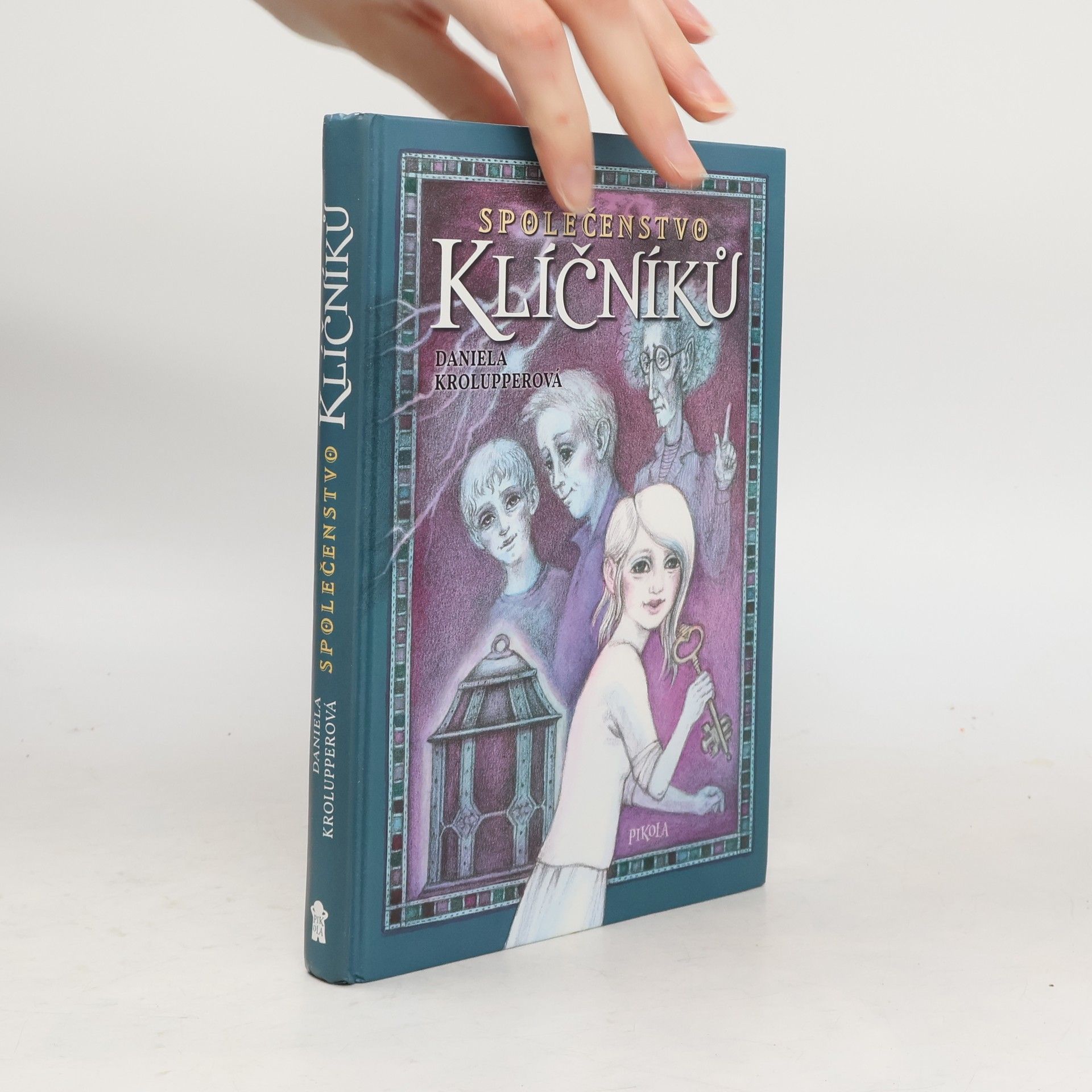 Daniela Krolupperová Společenstvo klíčníků