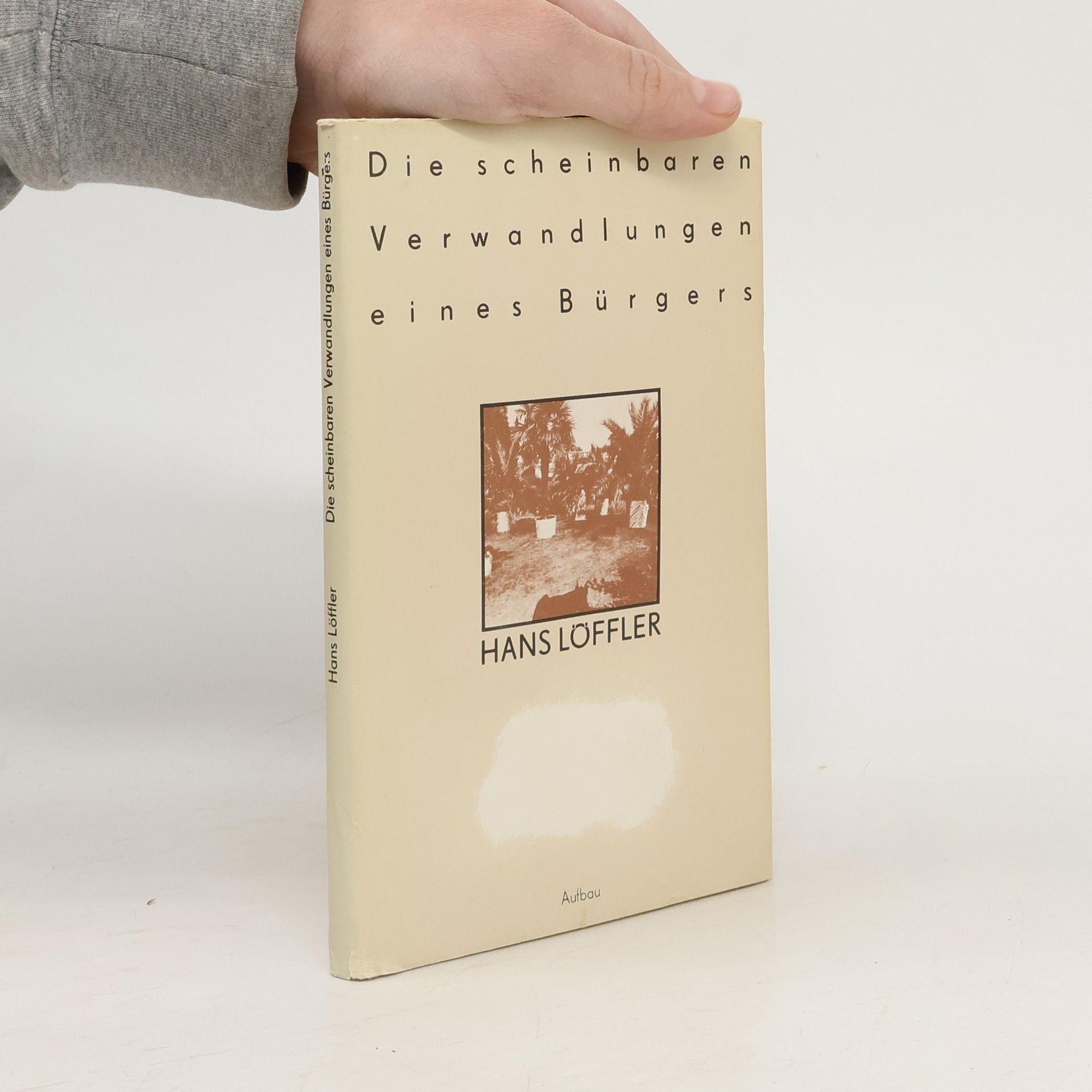 Die scheinbaren Verwandlungen eines Bürgers