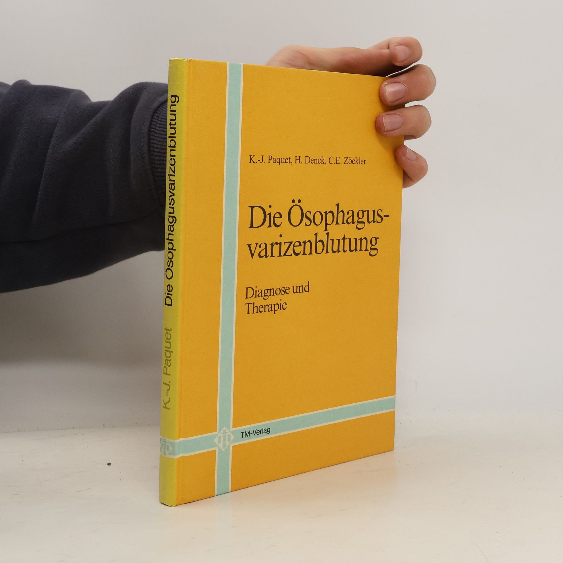 K.-J. Paquet Die Osophagusvarizenblutung