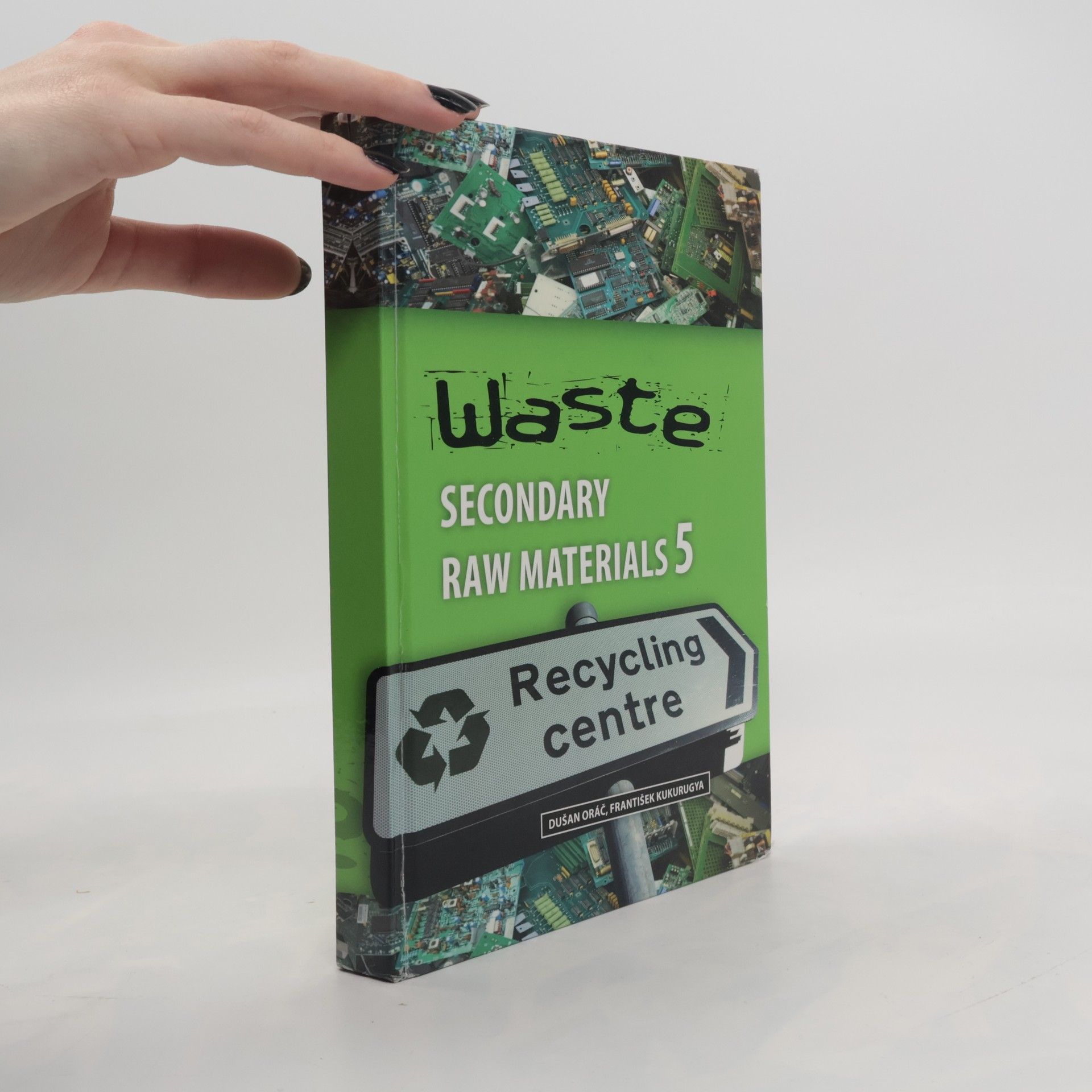 Waste – Secondary Raw Materials 5