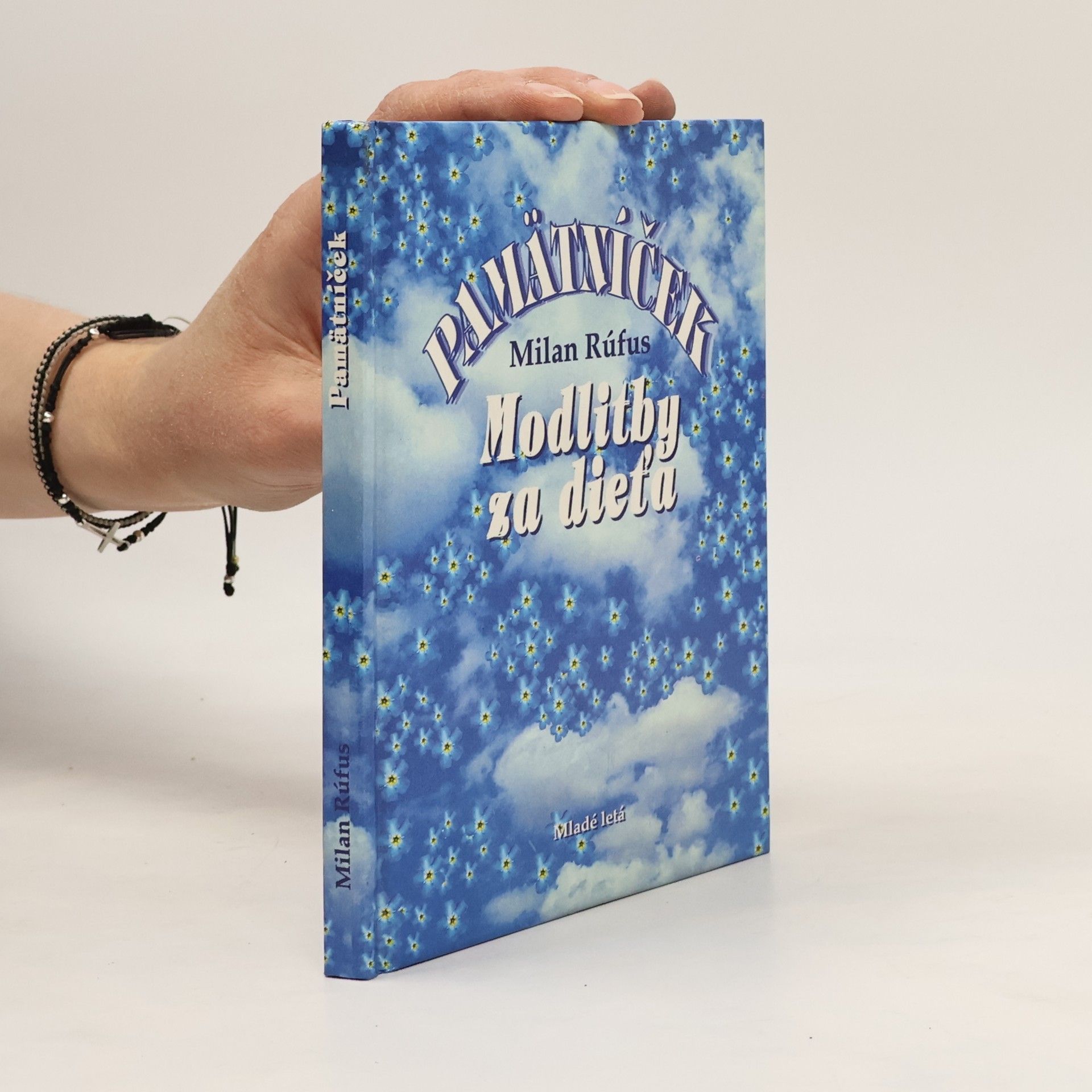 Milan Rúfus Pamätníček: modlitby za dieťa