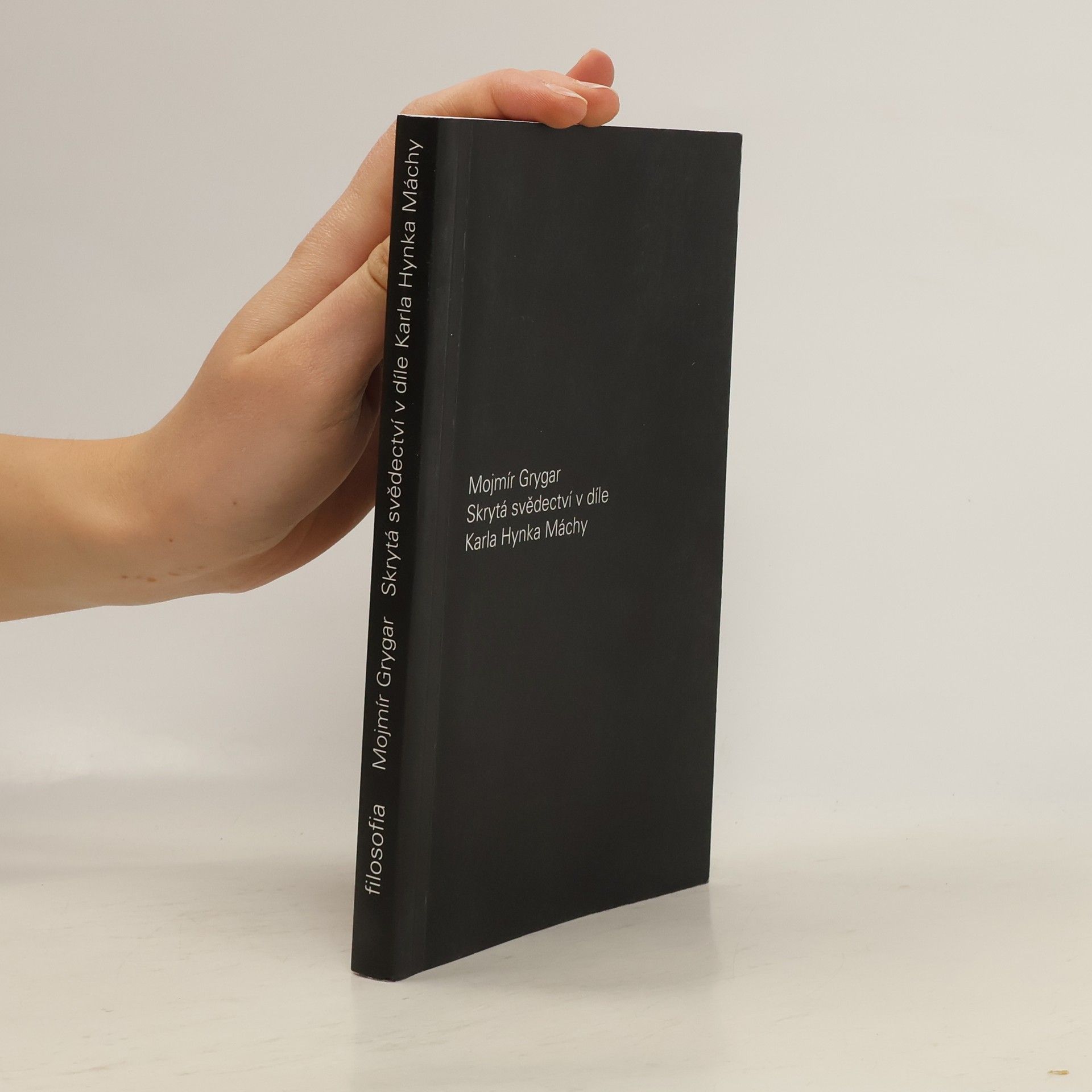 Skrytá svědectví v díle Karla Hynka Máchy