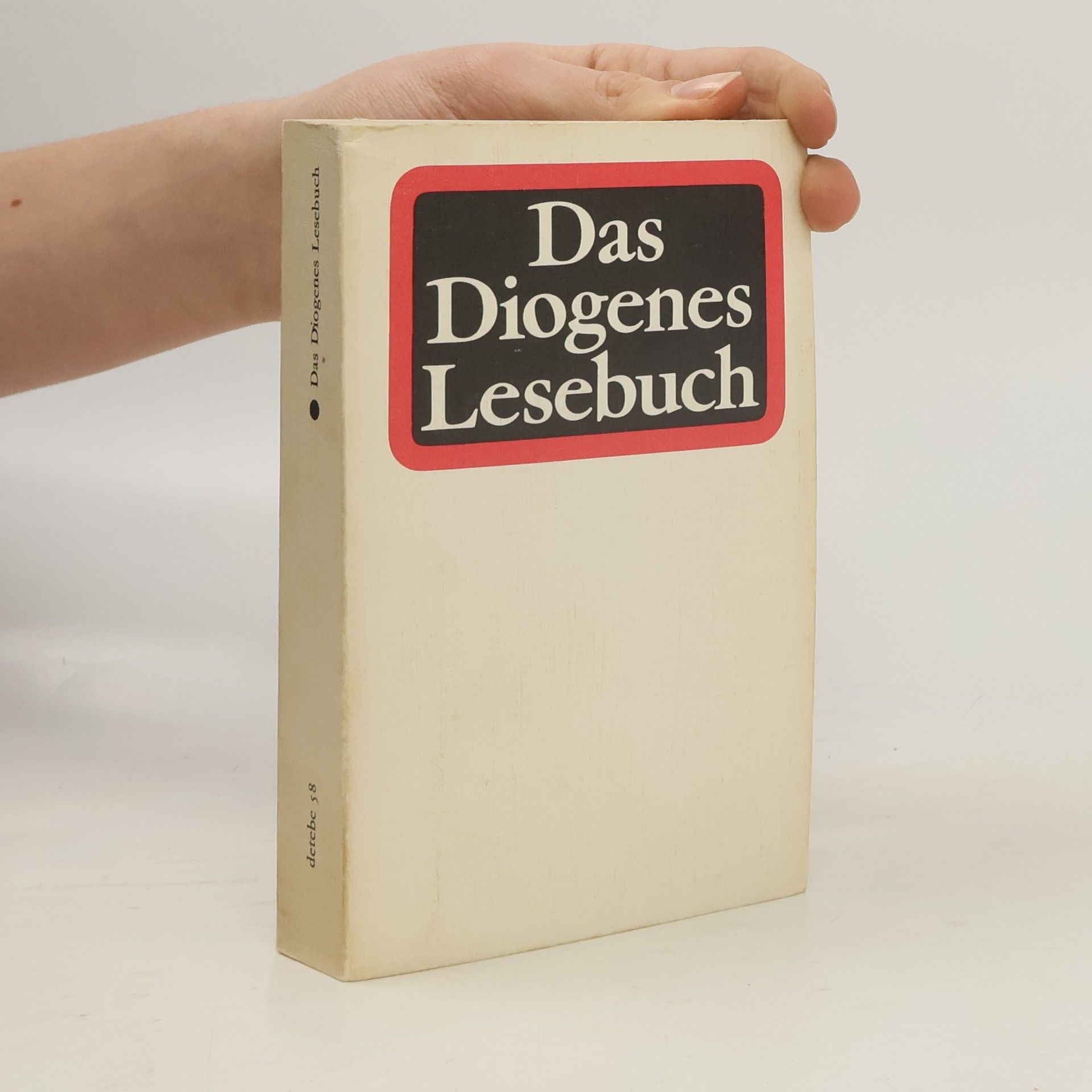 Gerd Haffmans Das Diogenes-Lesebuch