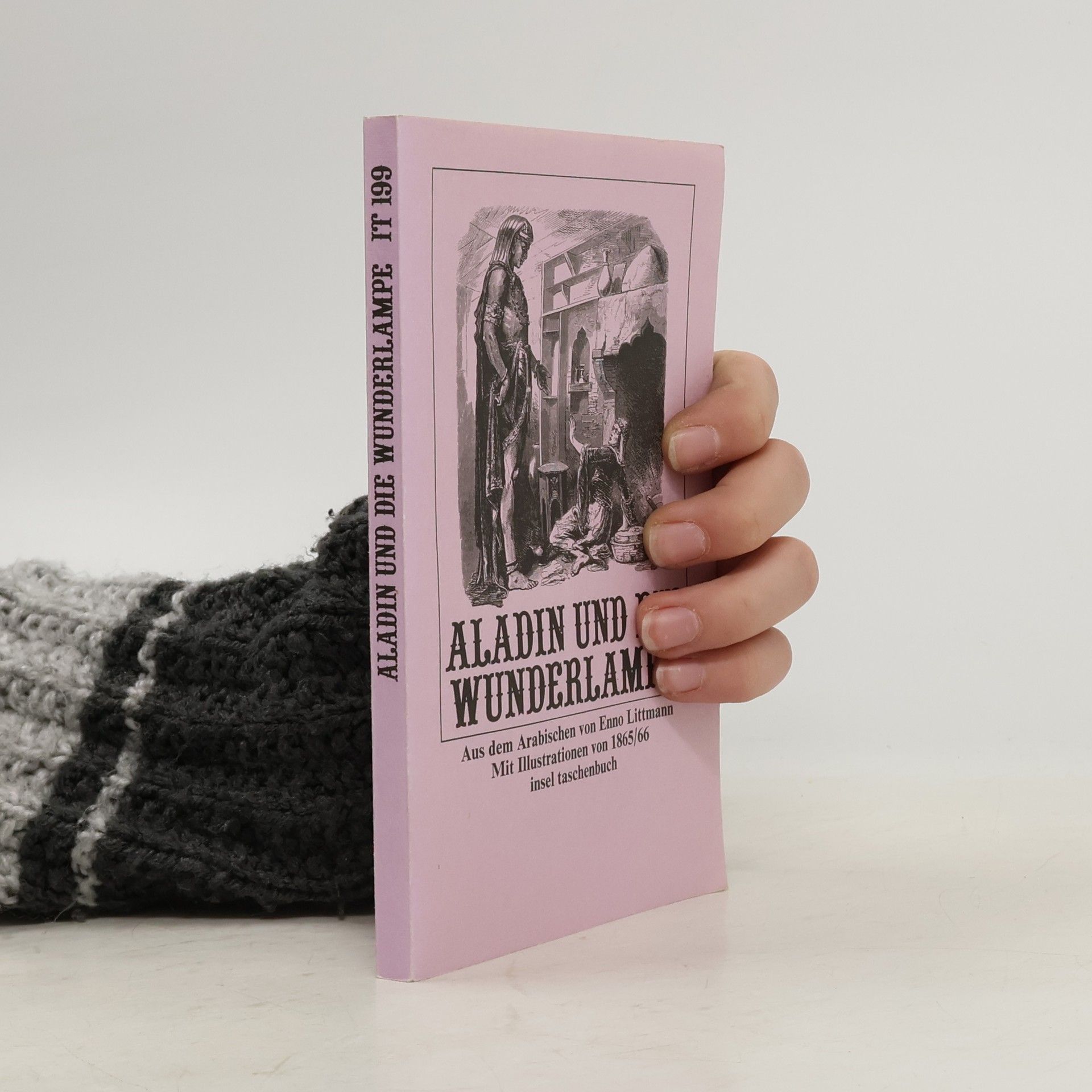 Aladin und die Wunderlampe: Aus dem Arabischen von Enno Littmann - Mit Illustrationen von 1865/66