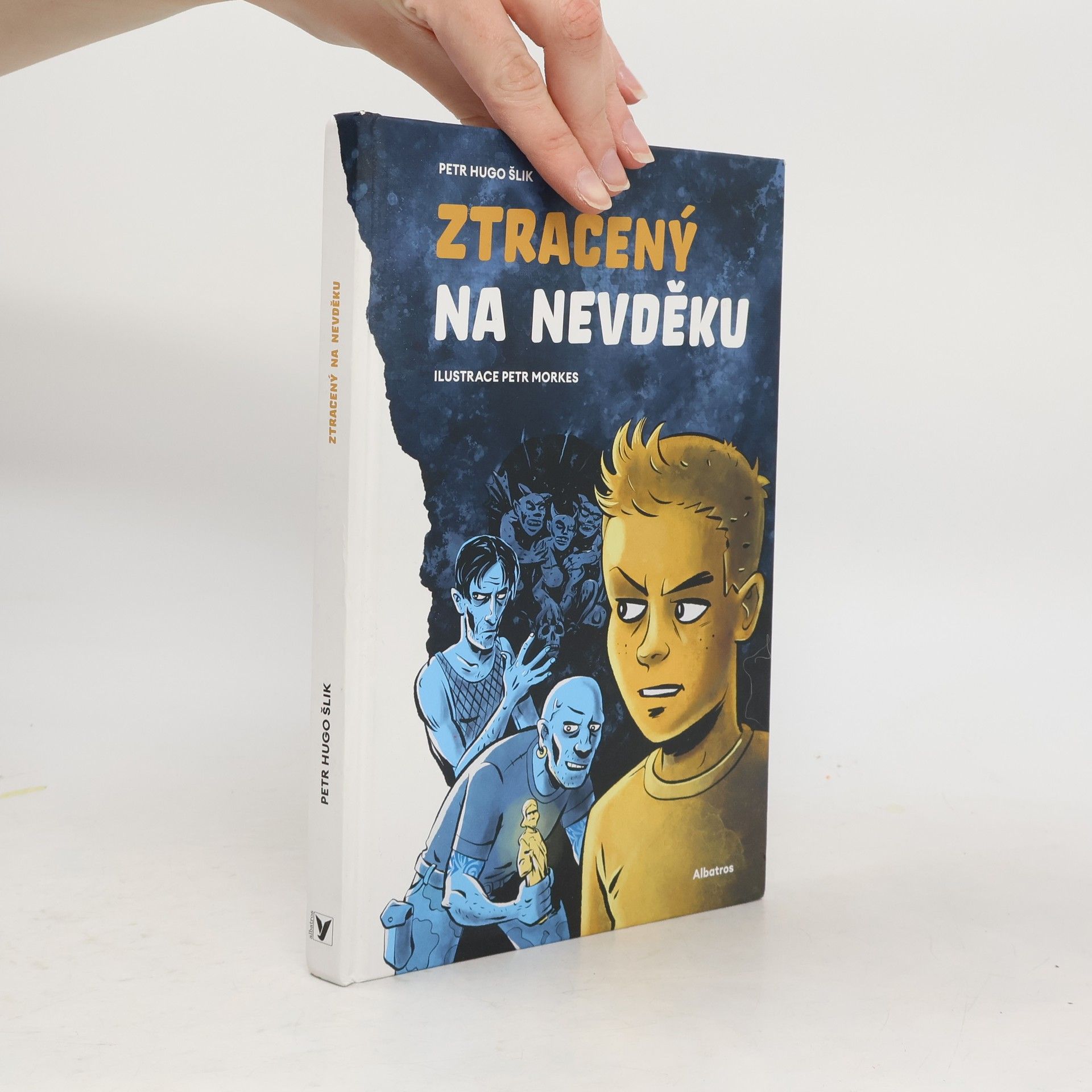 Petr Hugo Šlik Ztracený na Nevděku