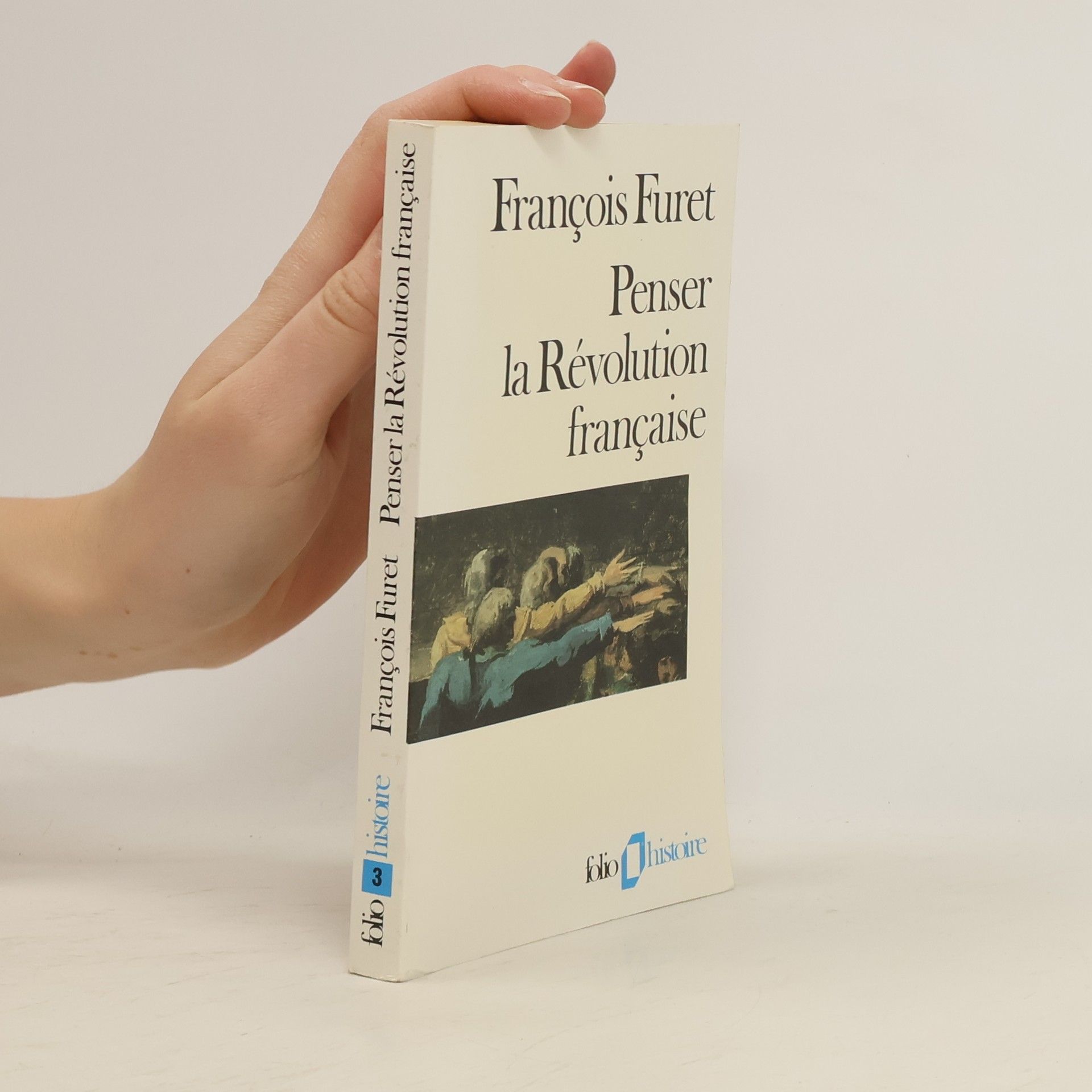 Francois Furet Penser la Révolution française