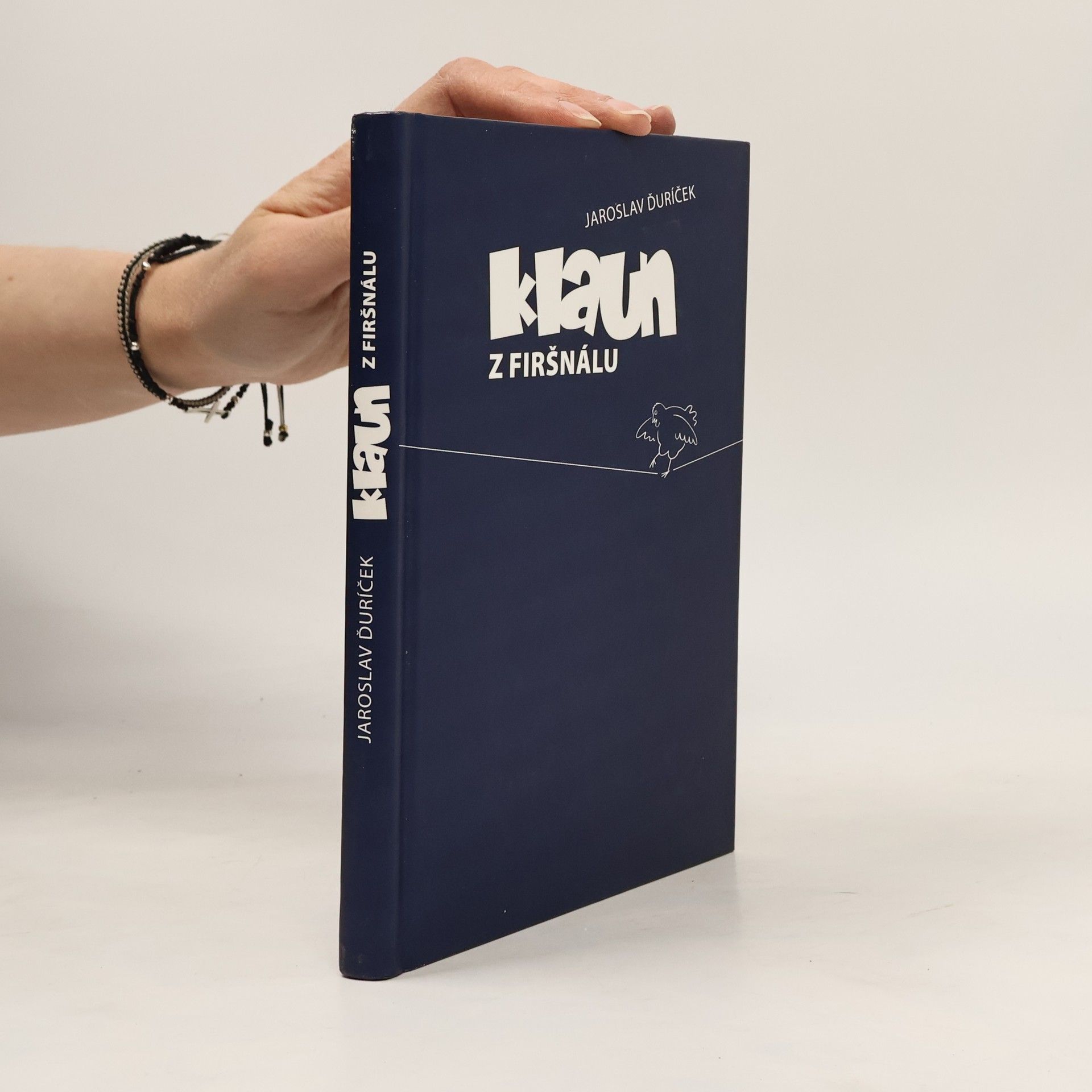 Jaroslav Ďuríček Klaun z Firšnálu