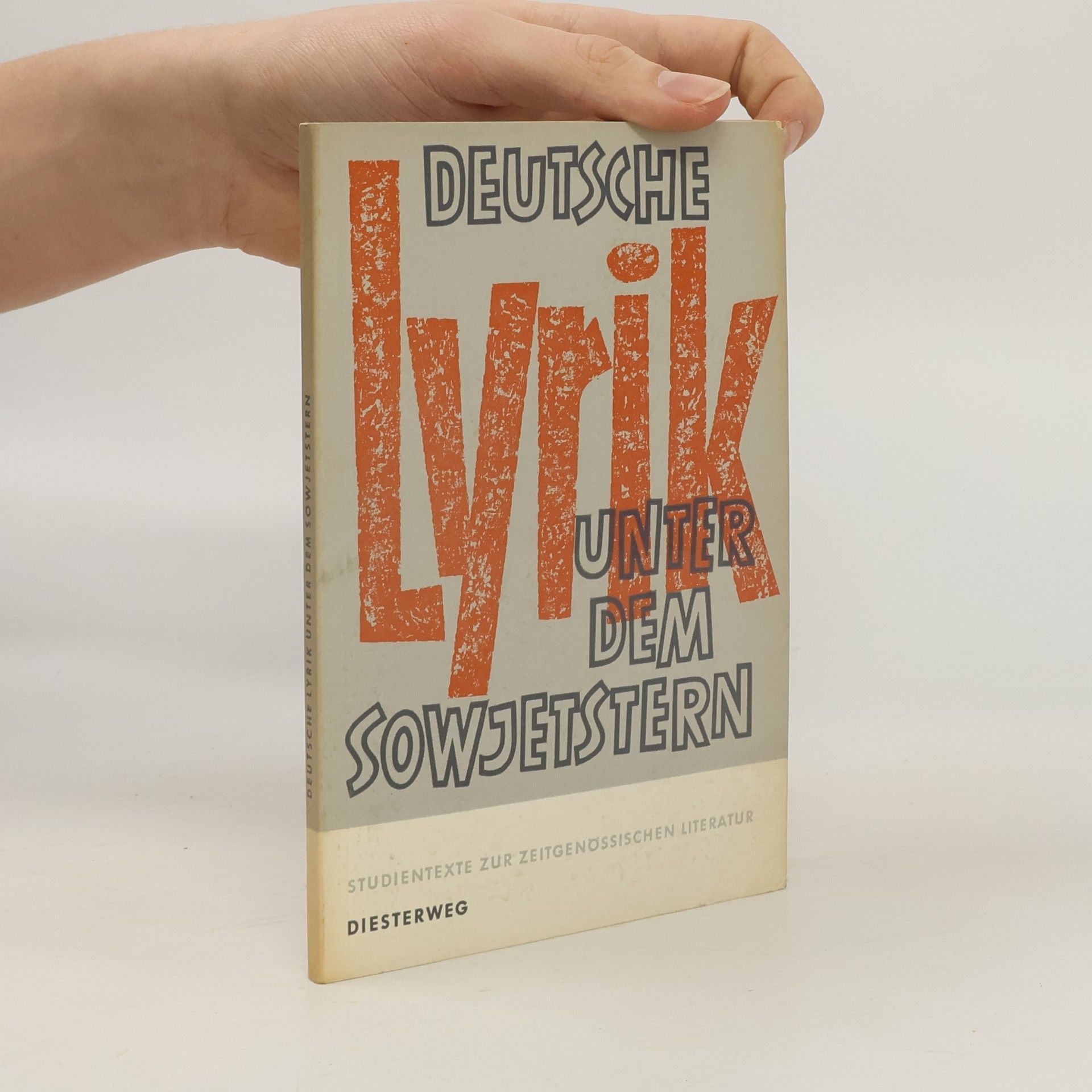 Ernst Pfefferle Deutsche Lyrik unter dem Sowjetstern