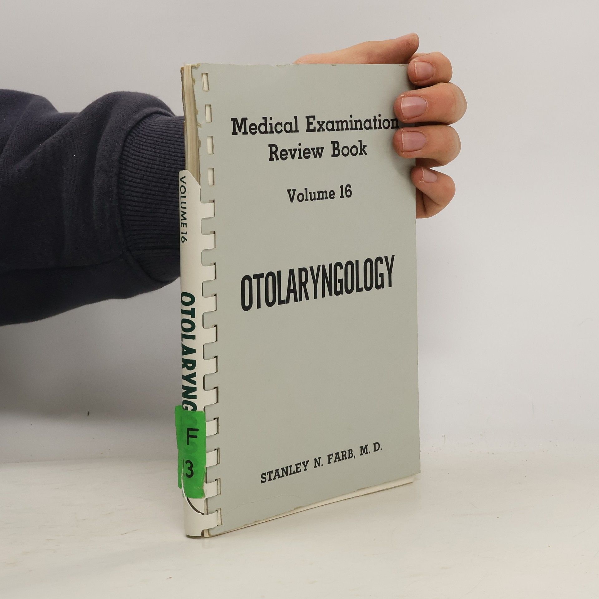 Various authors Medical Examination Review Book, Volume 16, Otolaryngology