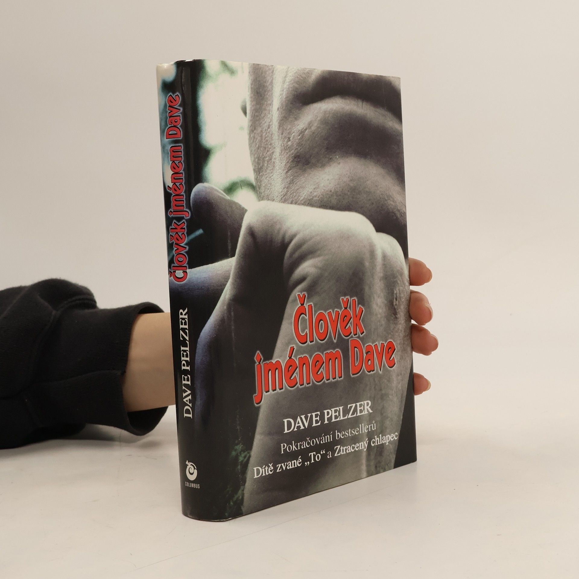 Dave Pelzer Člověk jménem Dave