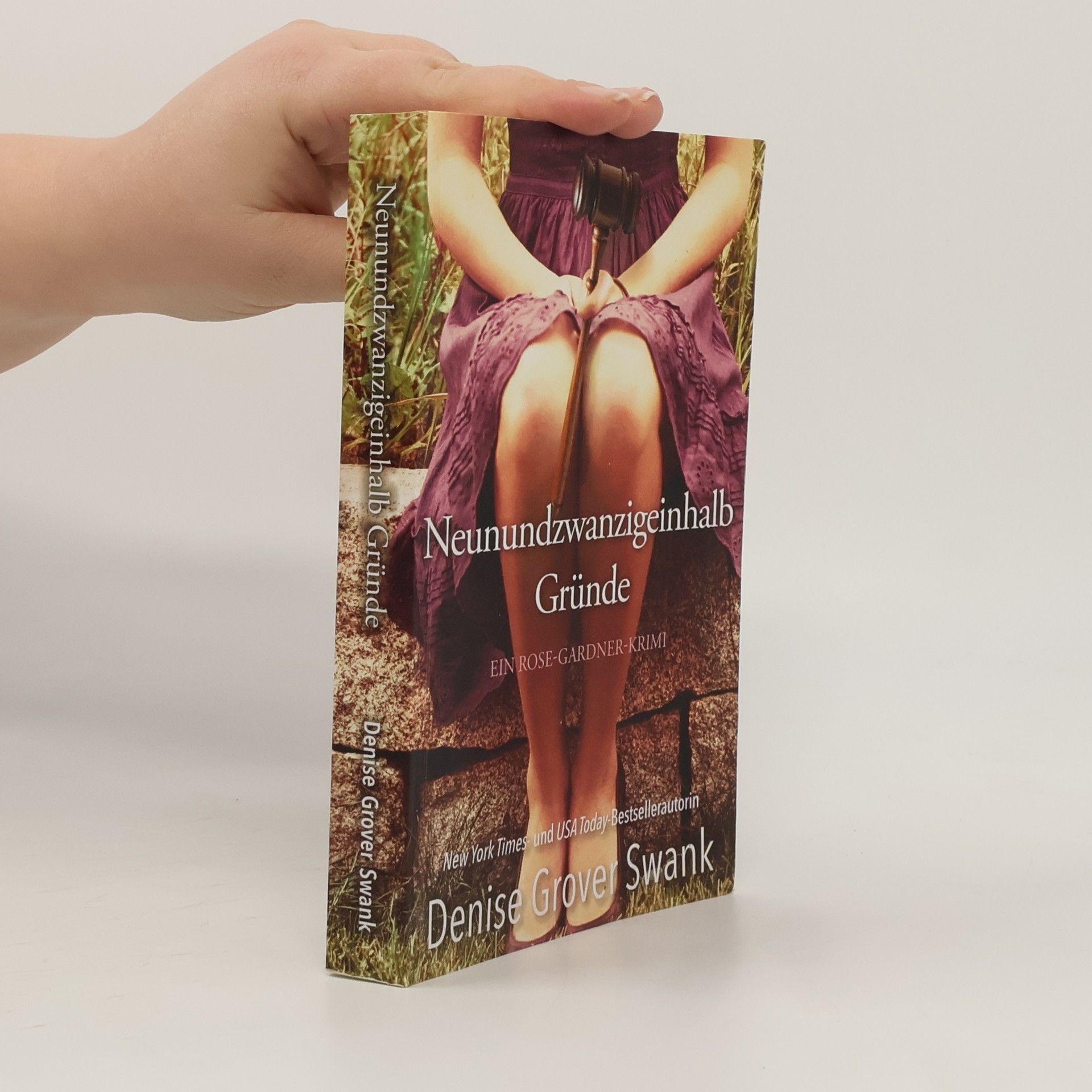 Denise Grover Swank Neunundzwanzigeinhalb Gründe