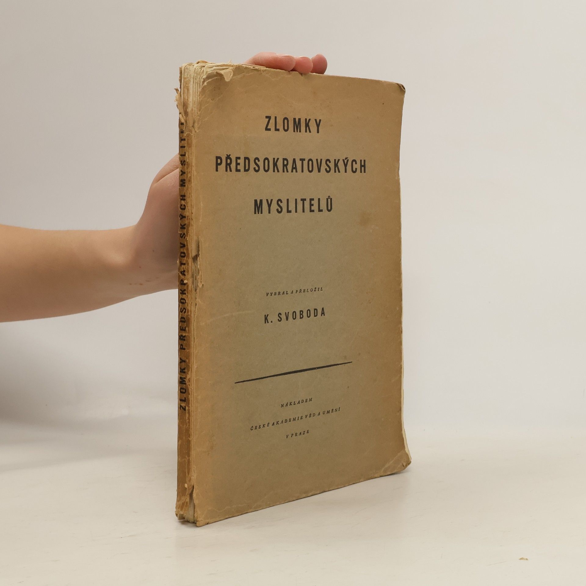 Karel Svoboda Zlomky předsokratovských myslitelů