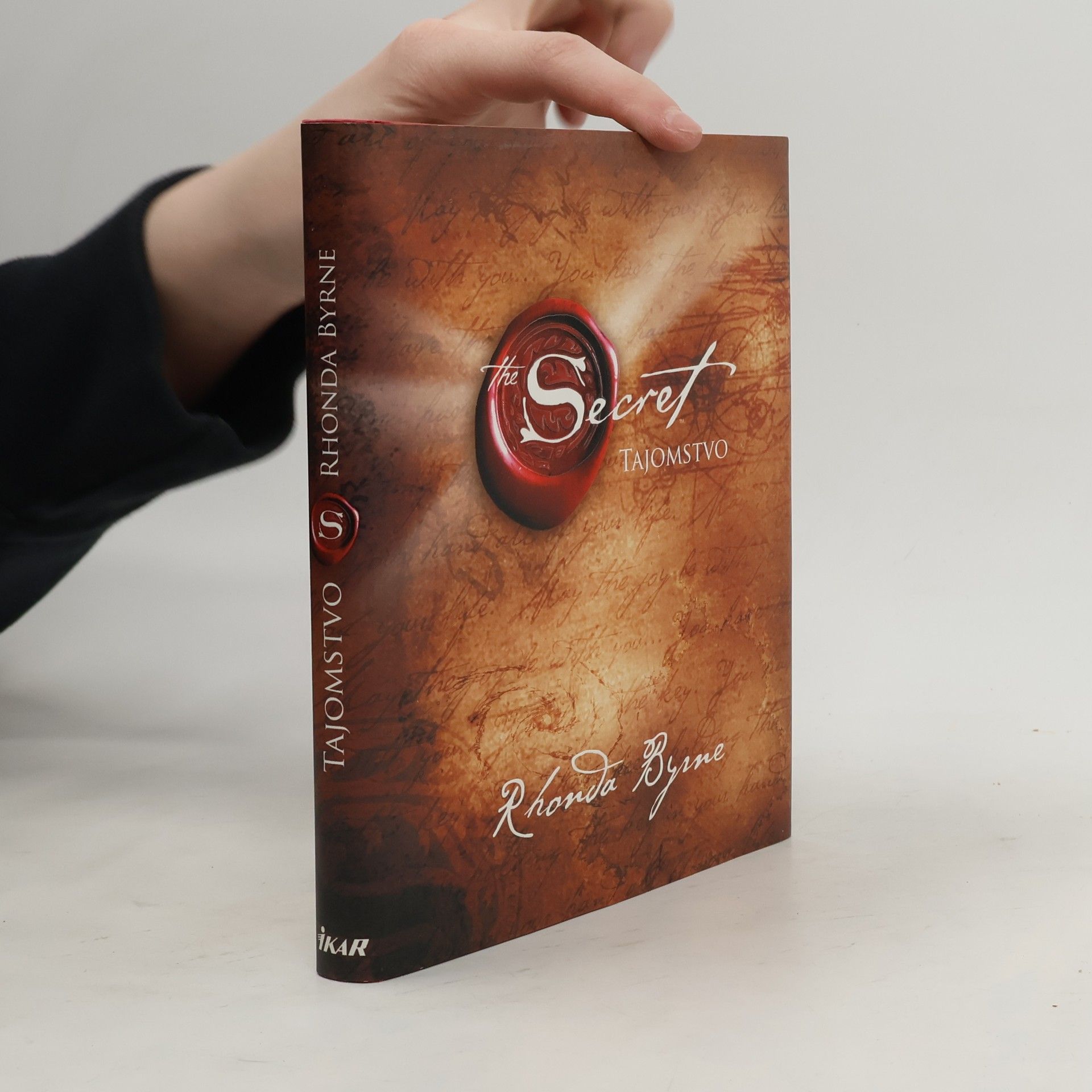 Rhonda Byrne Secret. Tajomstvo