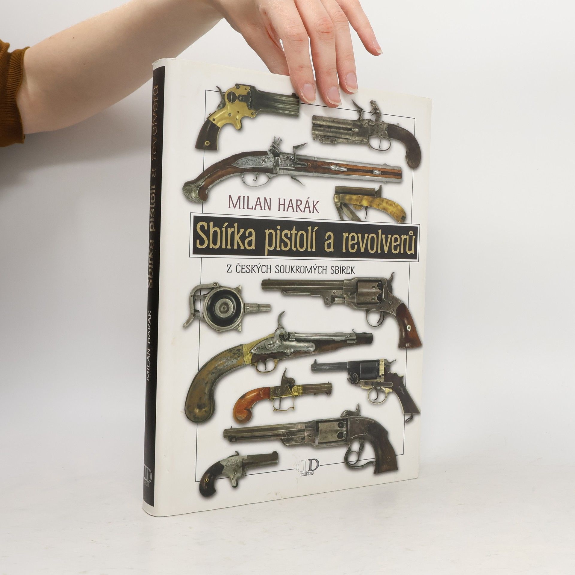 Milan Harák Sbírka pistolí a revolverů: Z českých soukromých sbírek